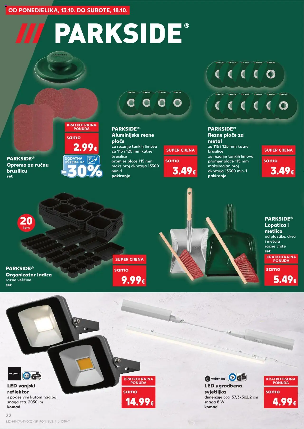 Kaufland katalog | vrijedi od 08.10.2025 | Stranica: 22 | Proizvodi: Svjetiljka, Reflektor, Lopatica, Parkside