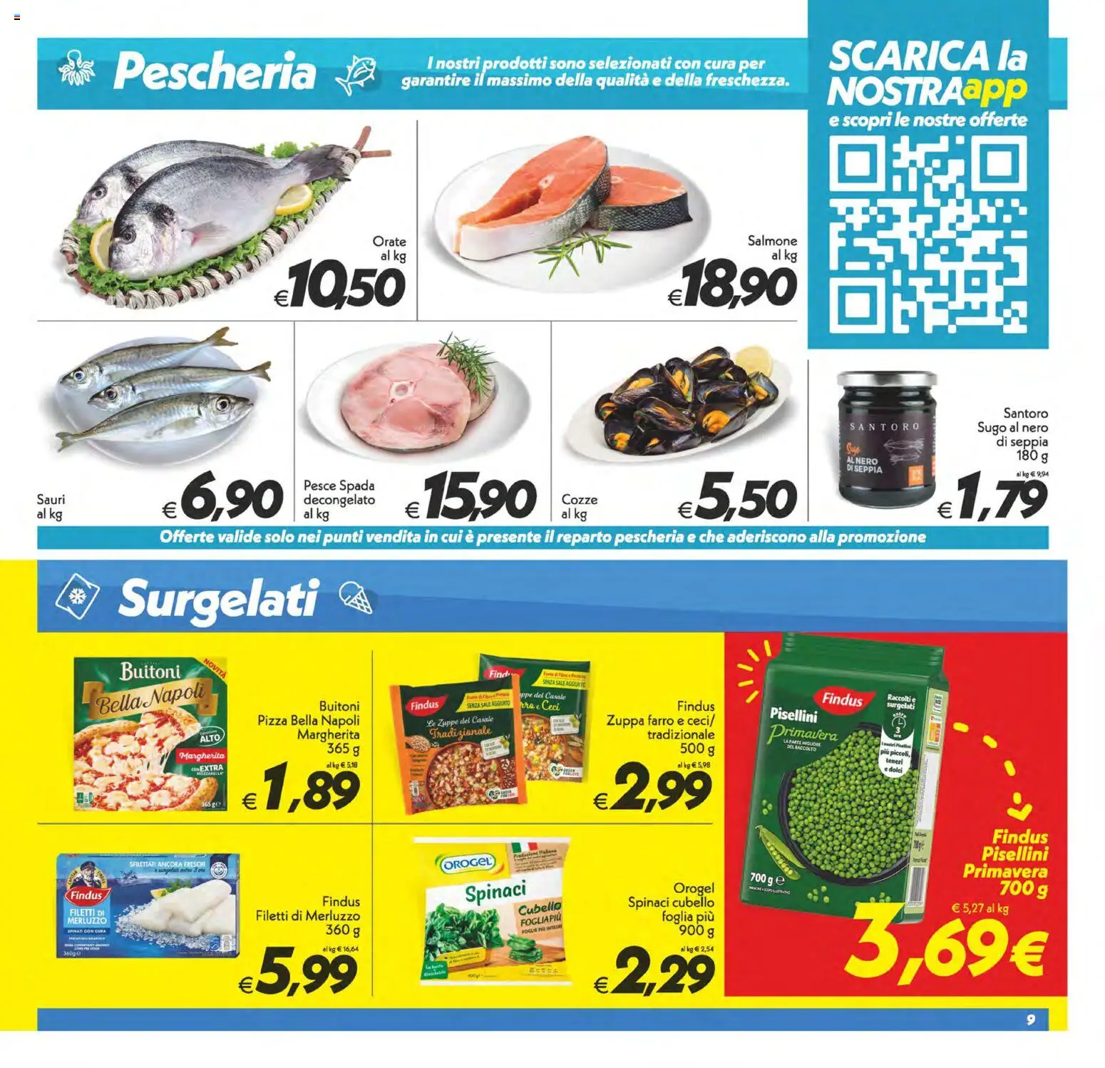 Volantino SuperConveniente del 13.02.2026 | Pagina: 9 | Prodotti: Pizza, Salmone, Pesce, Spinaci