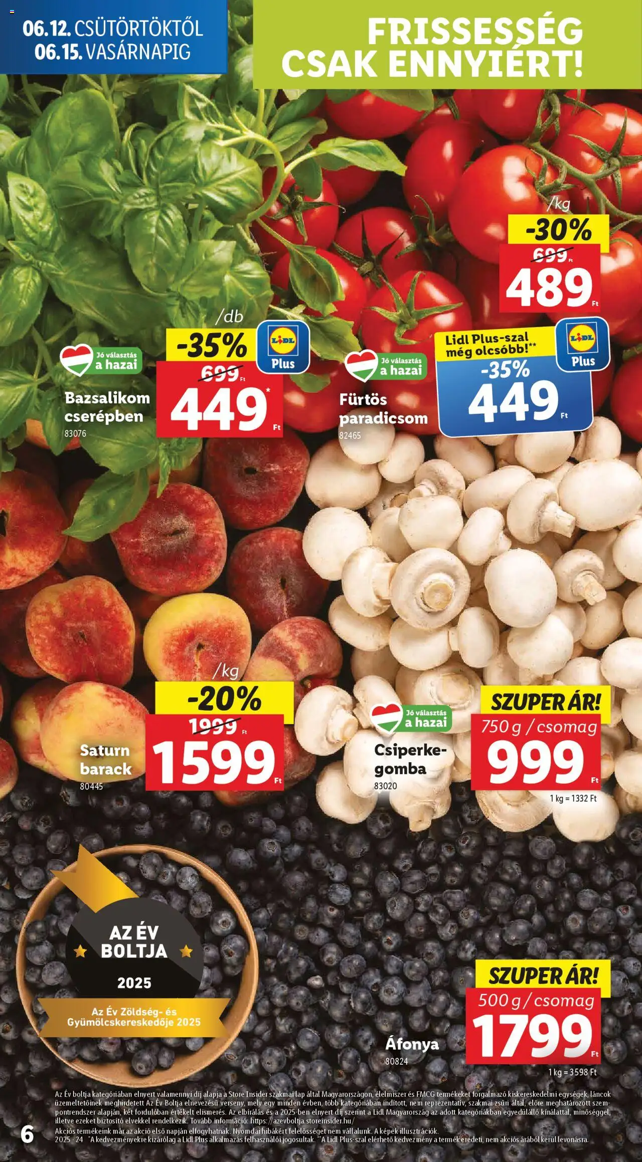 Lidl akciós ujság - amely érvényes a következő dátumtól: 12.06.2025 | Oldal: 6 | Termékek: Bazsalikom, Gomba, Zöldség, Paradicsom