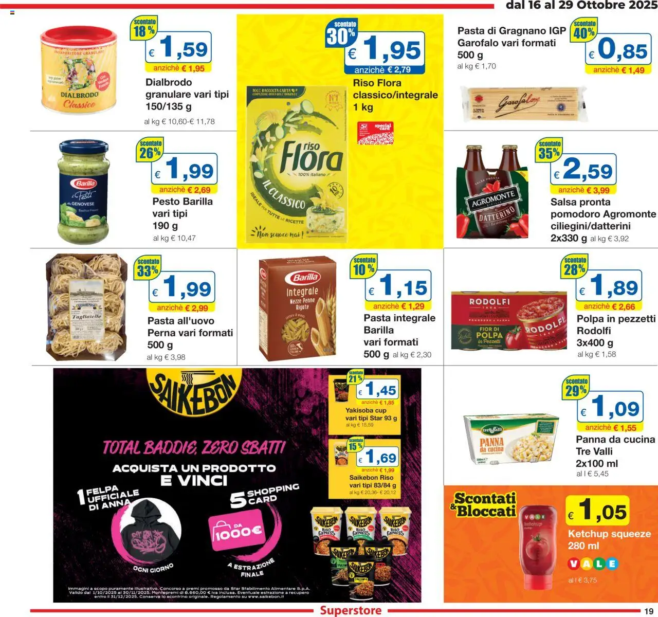 Volantino Sì con Te del 16.10.2025 | Pagina: 19 | Prodotti: Tagliatelle, Ketchup, Salsa, Pomodoro
