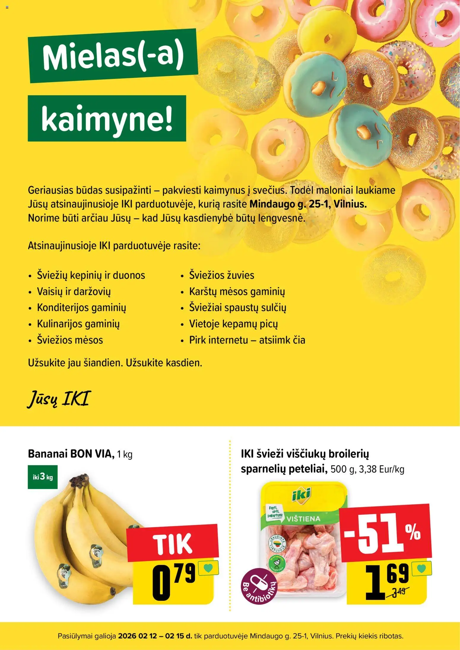 IKI akcijos nuo 12.02.2026 | Puslapis: 2 | Prekių: Vištiena, Bananai