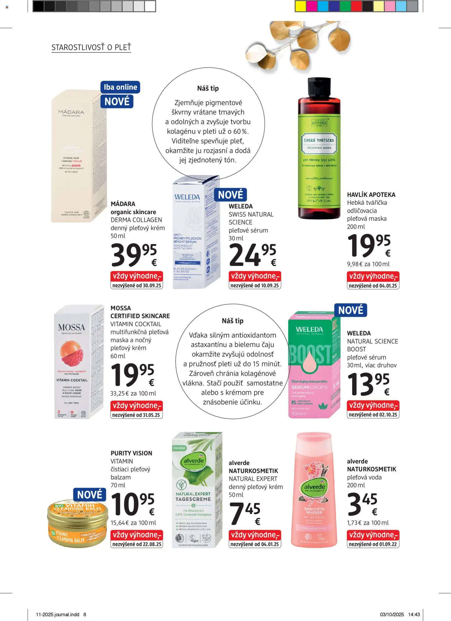 Nové dm drogerie akcie – leták je platný od 01.11.2025 | Strana: 8 | Produkty: Weleda, Maska, Krém, Toner