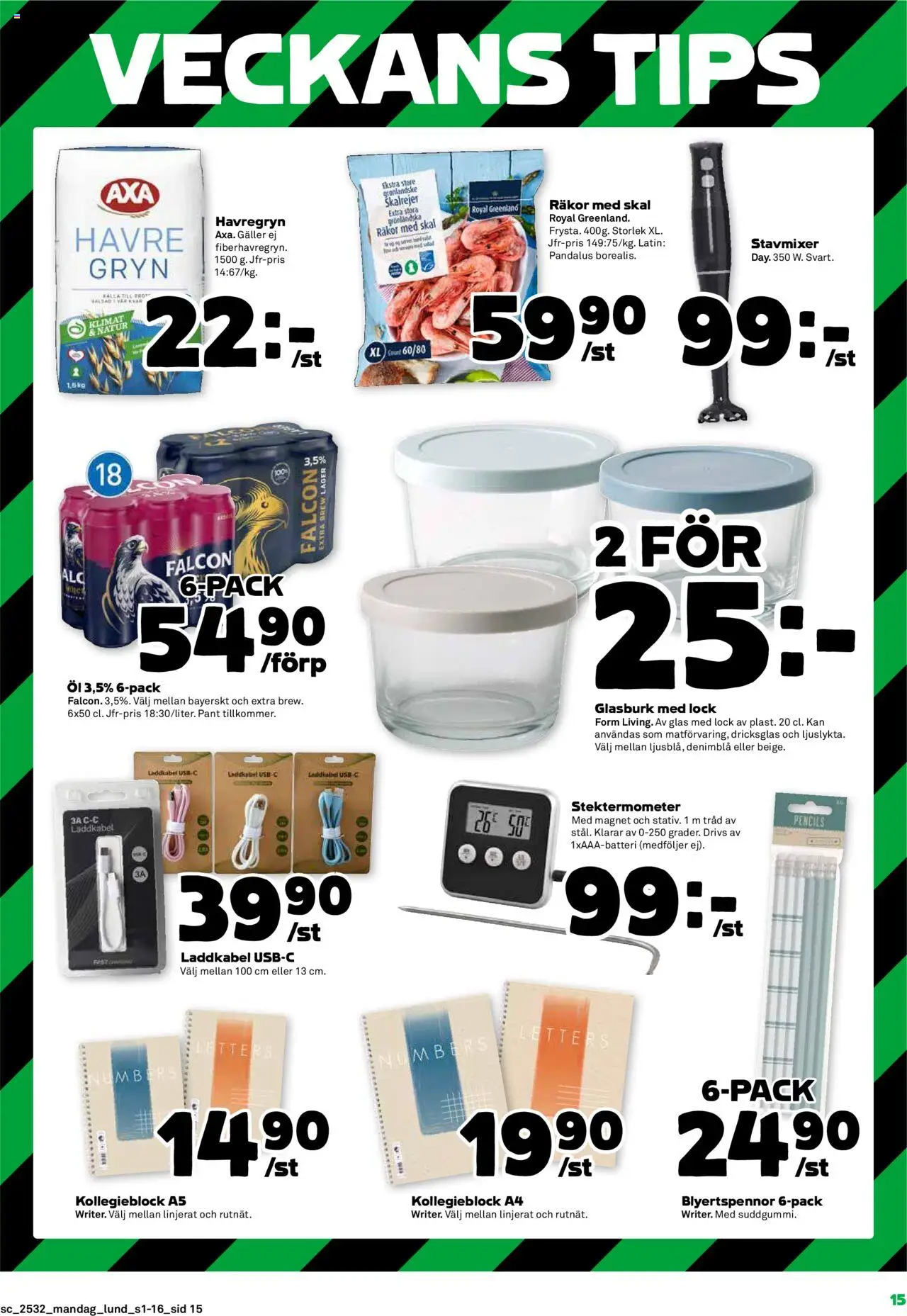 Stora Coop reklamblad aktuell från 04.08.2025 | Sida: 15 | Produkter: Räkor, Havregryn, Öl, Stavmixer