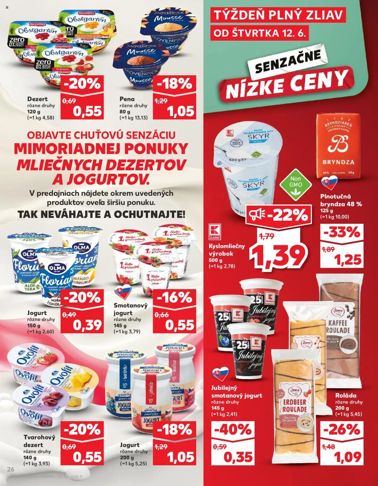Nové Kaufland akcie – leták je platný od 12.06.2025 | Strana: 26 | Produkty: Jogurt, Bryndza, Mango, Kurkuma