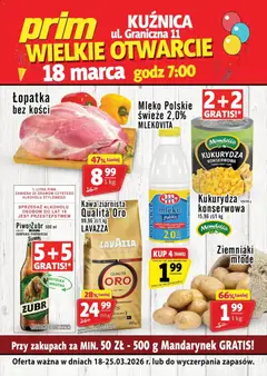 Pogląd oferty "Prim Market promocja -  Wielkie Otwarcie Prim Kuźnica" - ważna od 18.03.2026