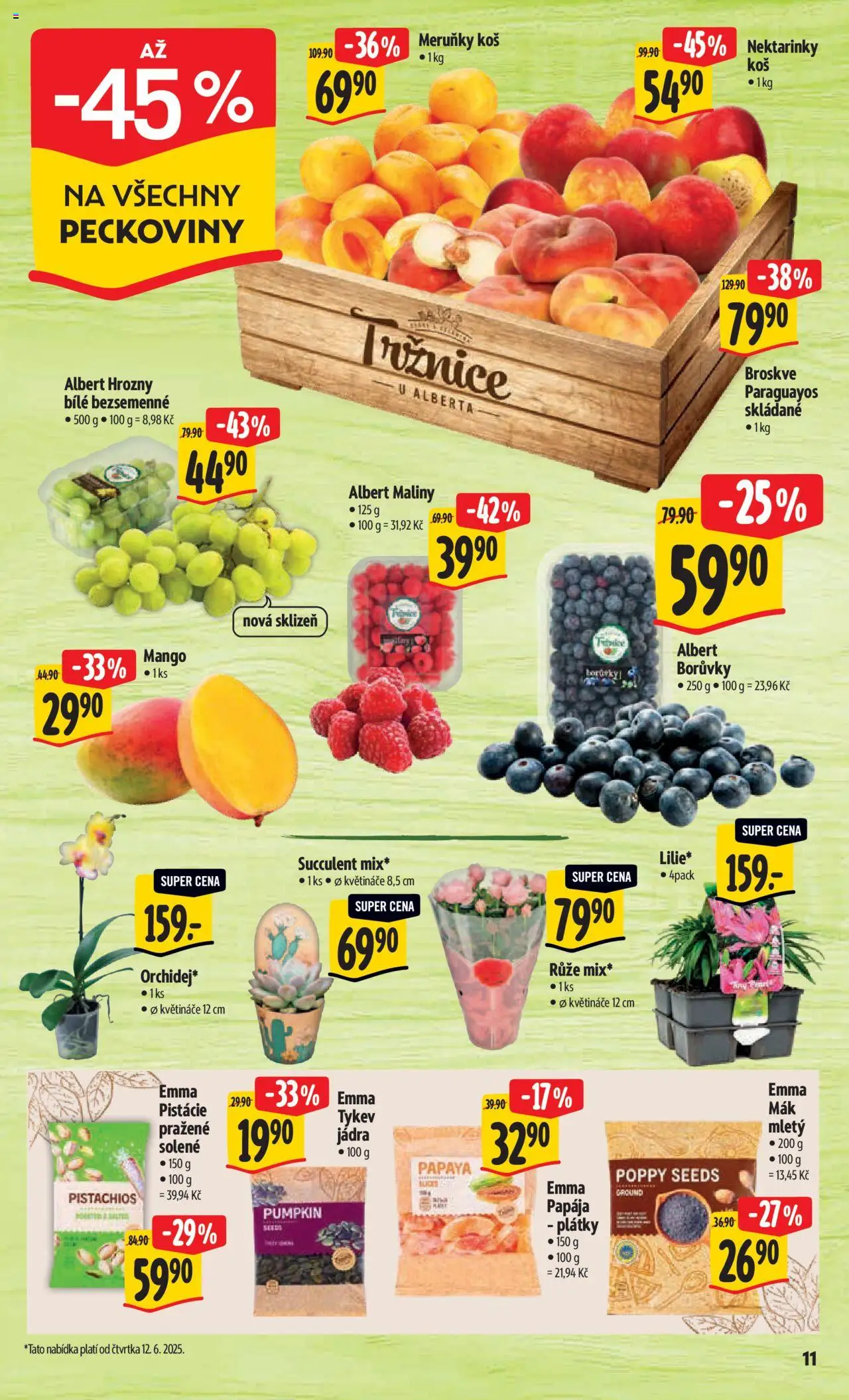 Albert leták - Hypermarket od 11.06.2025 | Strana: 17 | Produkty: Pistácie, Borůvky, Nektarinky, Meruňky