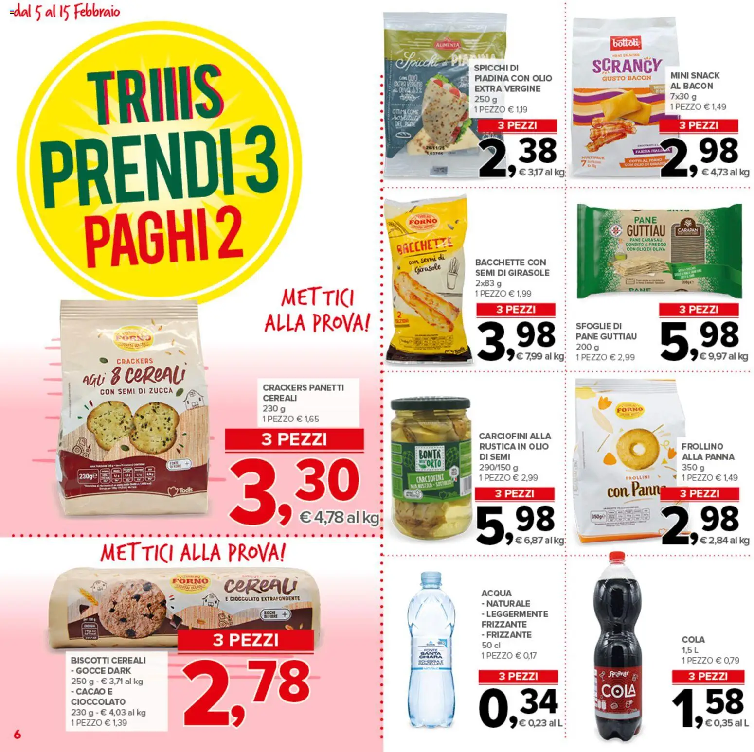 Volantino Todis del 05.02.2026 | Pagina: 6 | Prodotti: Biscotti, Farina, Zucca, Semi di zucca