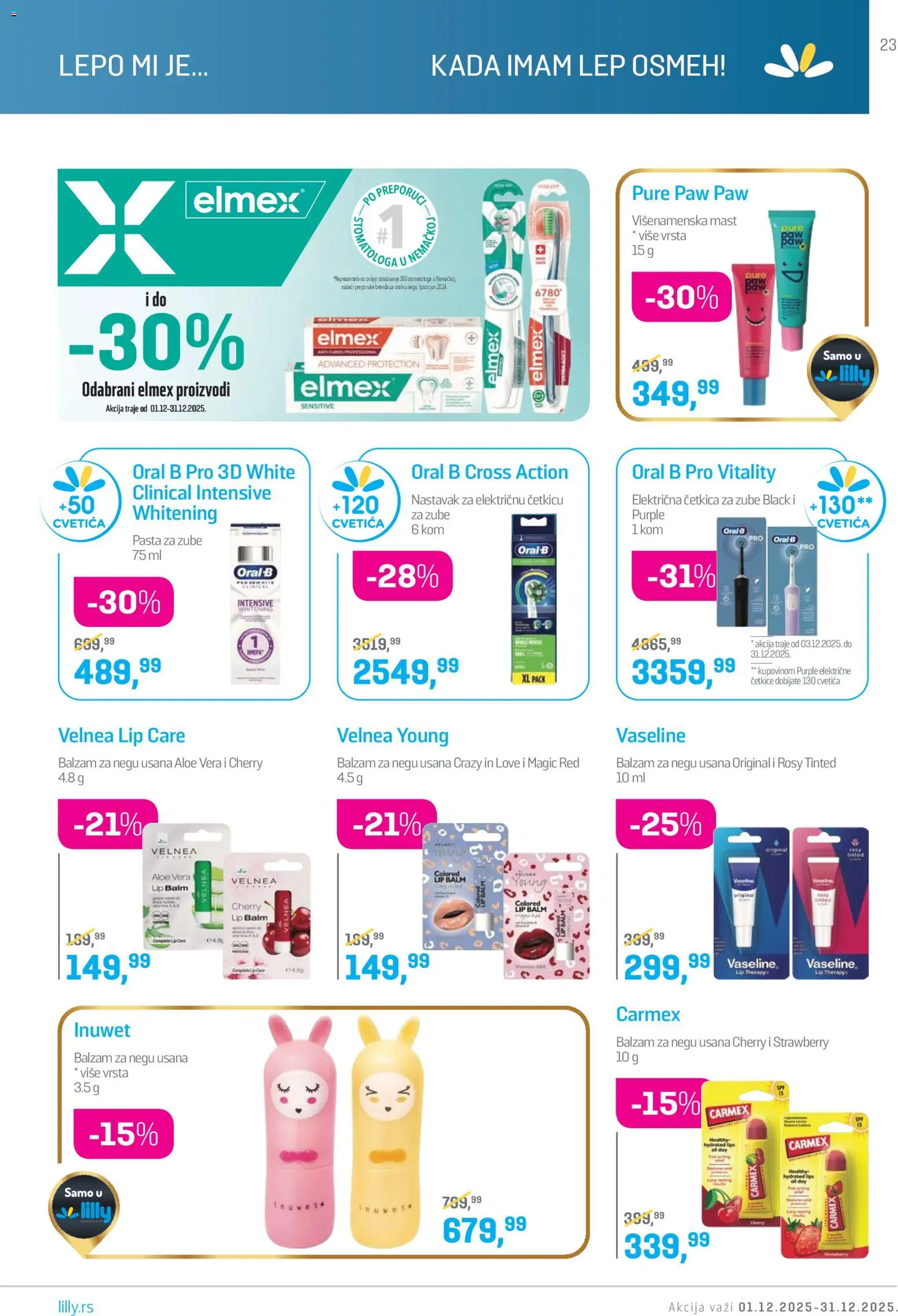 Lilly drogerie katalog - važi od 01.12.2025 | Strana: 23 | Proizvode: Električna četkica, Električna četkica za zube, Balzam, Pasta za zube