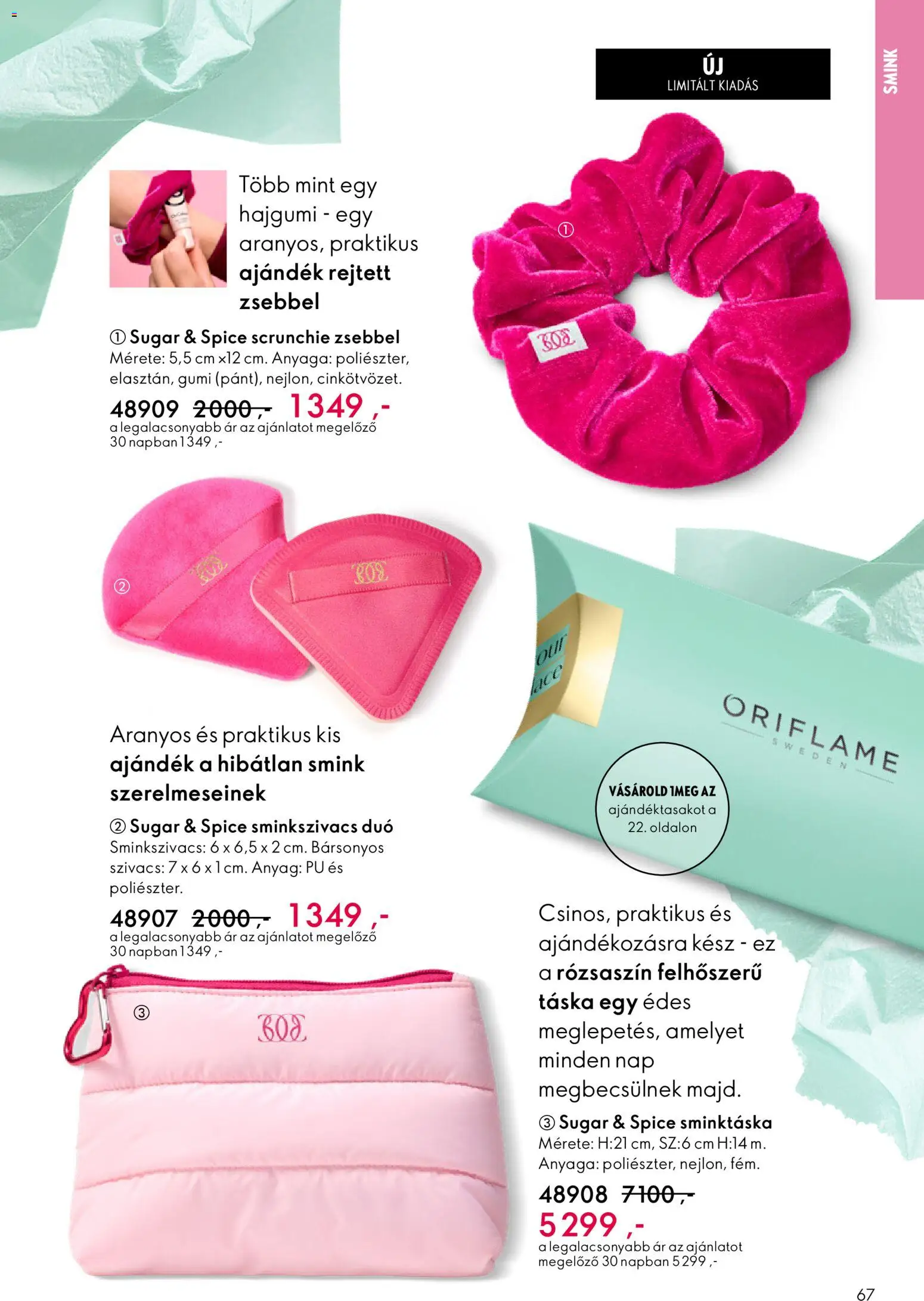 Oriflame akciós ujság - amely érvényes a következő dátumtól: 11.02.2026 | Oldal: 67 | Termékek: Hajgumi, Táska, Smink, Sminkszivacs
