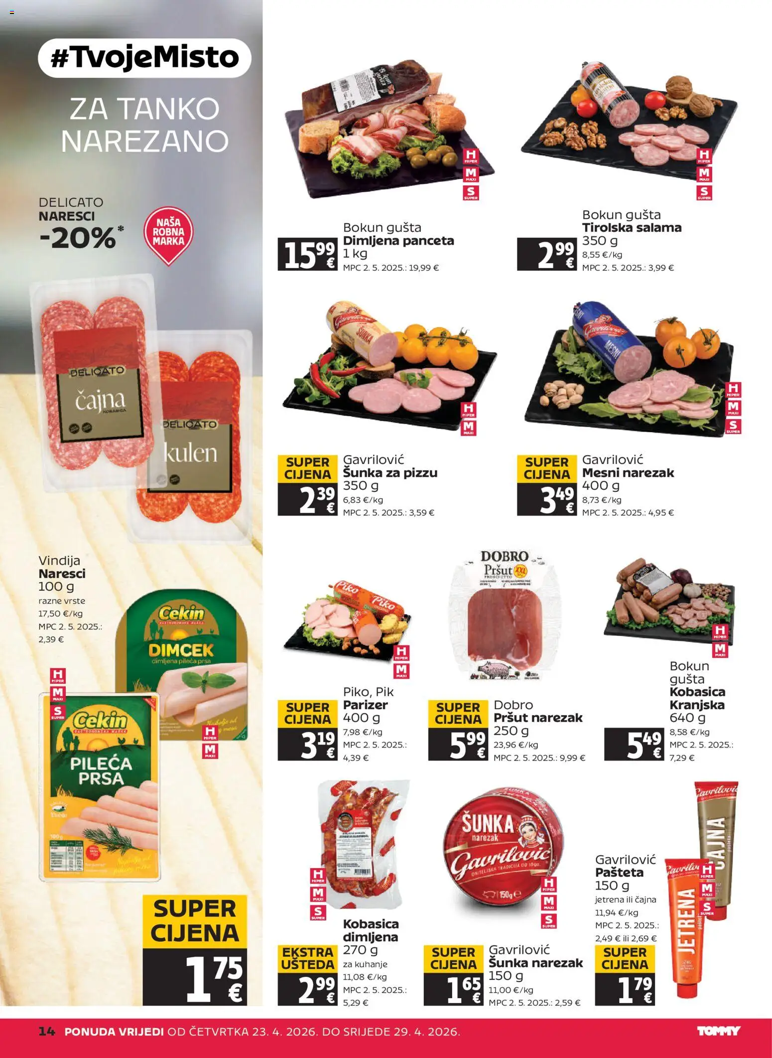 Tommy katalog | vrijedi od 23.04.2026 | Stranica: 14 | Proizvodi: Salama, Kobasica, Parizer, Pileća prsa