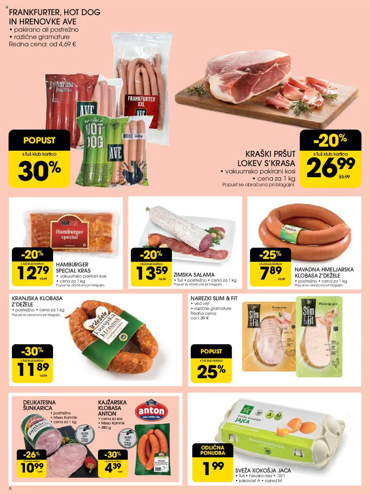 Novi Tuš katalog ponudbe – veljaven od 10.09.2025 | Stran: 6 | Izdelki: Hrenovke, Pršut, Kos, Salama