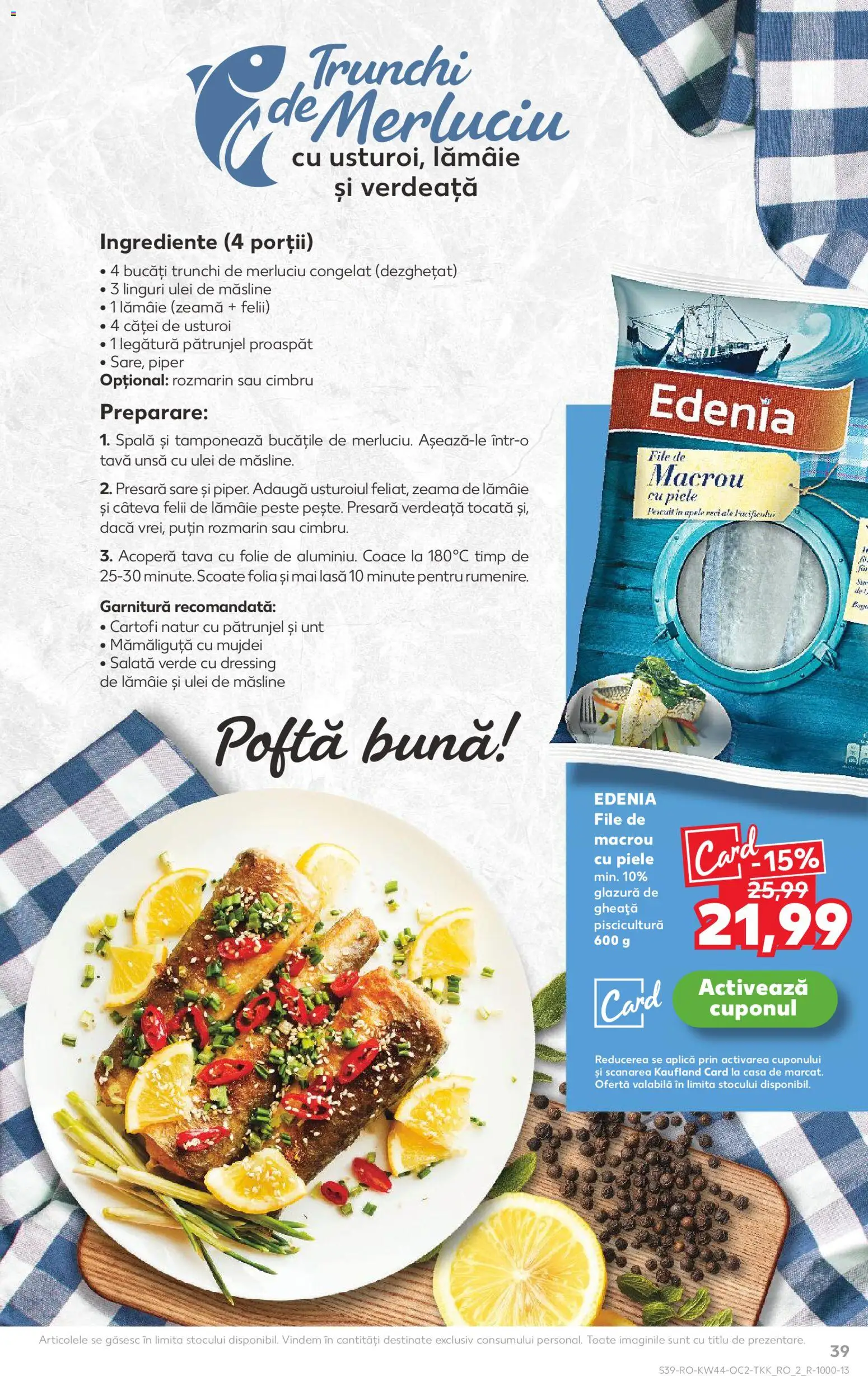 Kaufland RO akciós ujság - amely érvényes a következő dátumtól: 29.10.2025 | Oldal: 39 | Termékek: Saláta