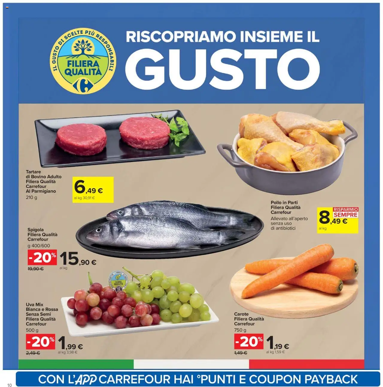 Volantino Carrefour del 26.09.2025 | Pagina: 10 | Prodotti: Pollo, Uva, Spigola, Parmigiano