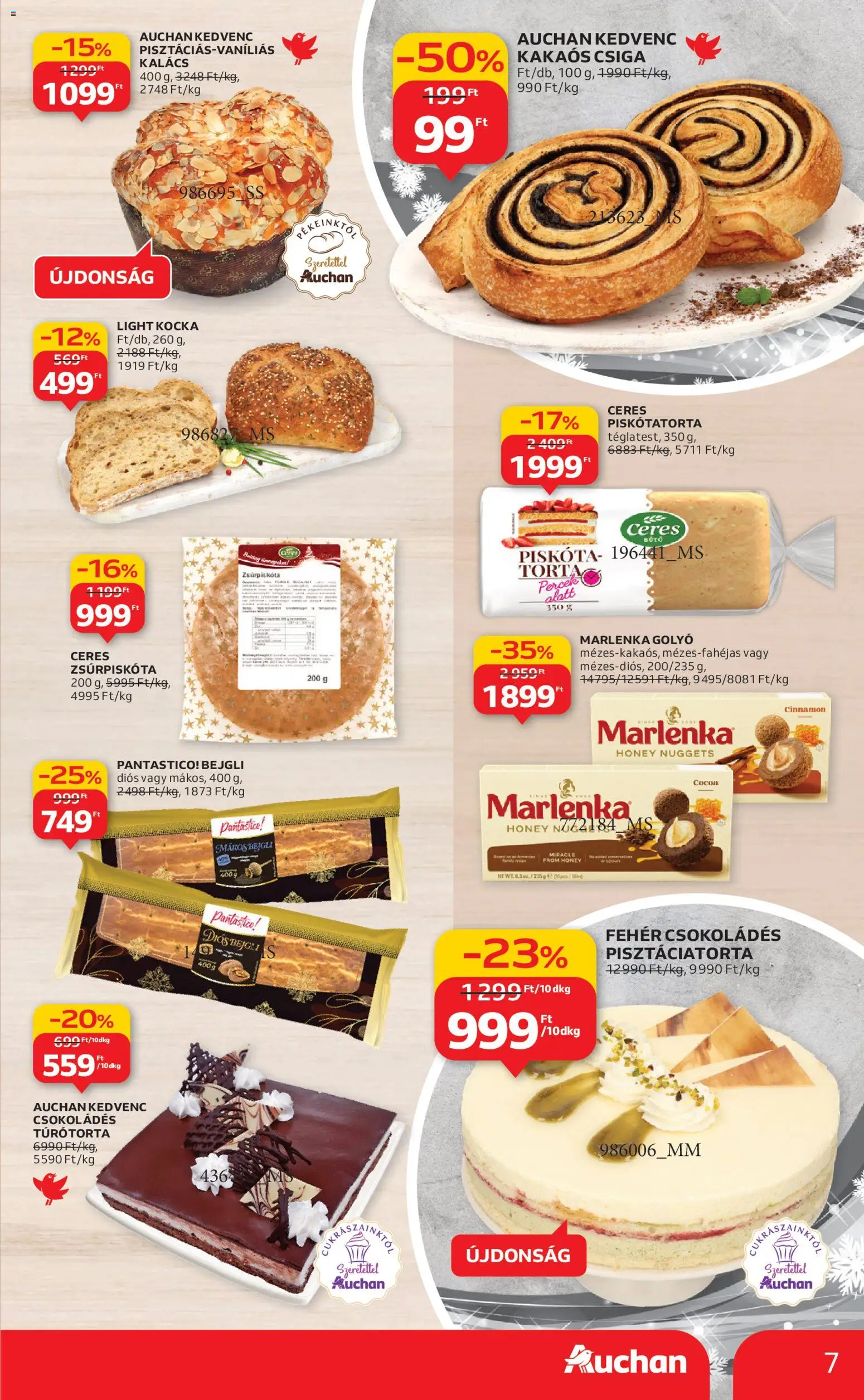 Auchan akciós ujság - amely érvényes a következő dátumtól: 18.12.2025 | Oldal: 7 | Termékek: Piskóta, Torta, Nuggets, Kakaós csiga