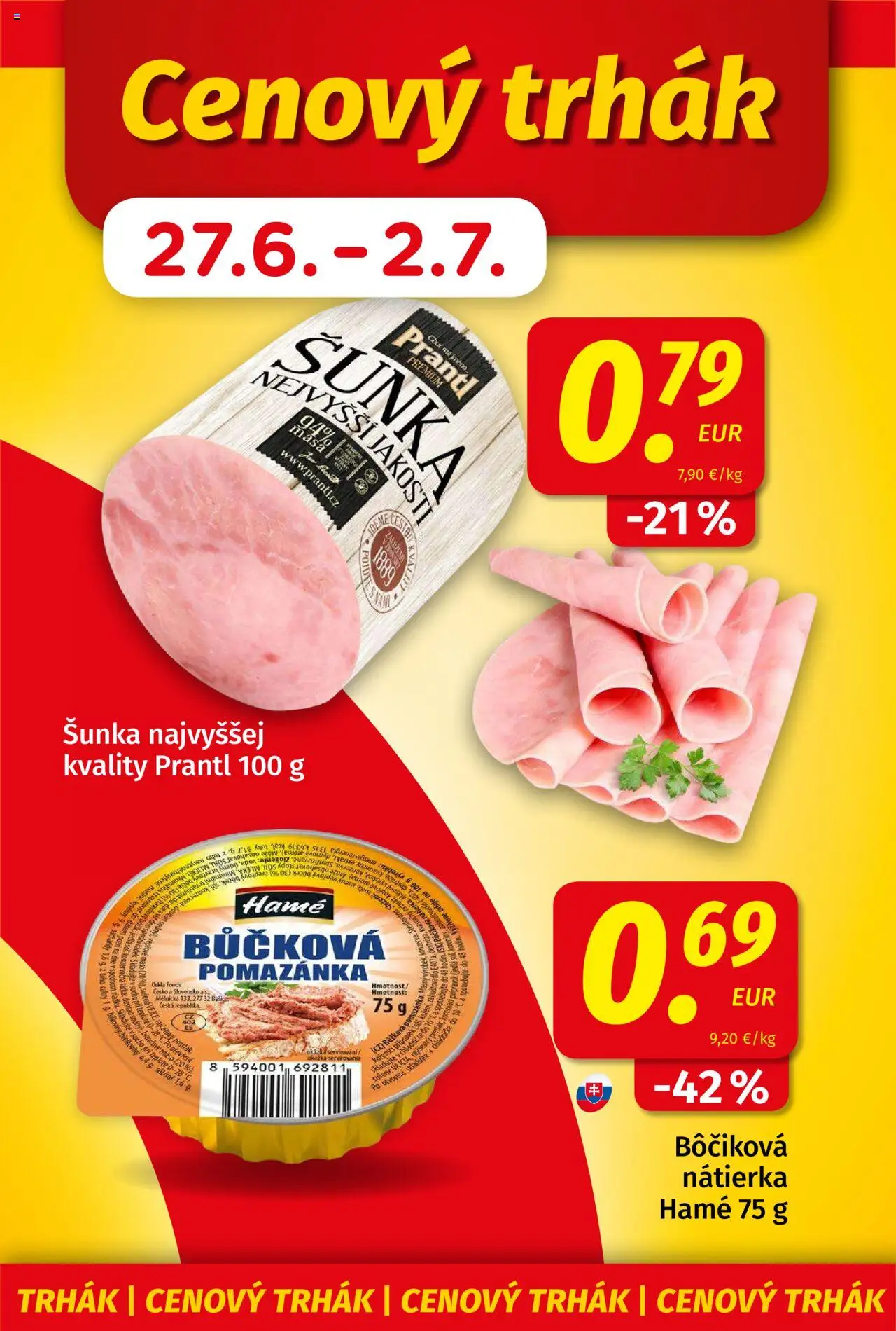 Koruna leták │ platný od 20.06.2025 | Strana: 3 | Produkty: Šunka