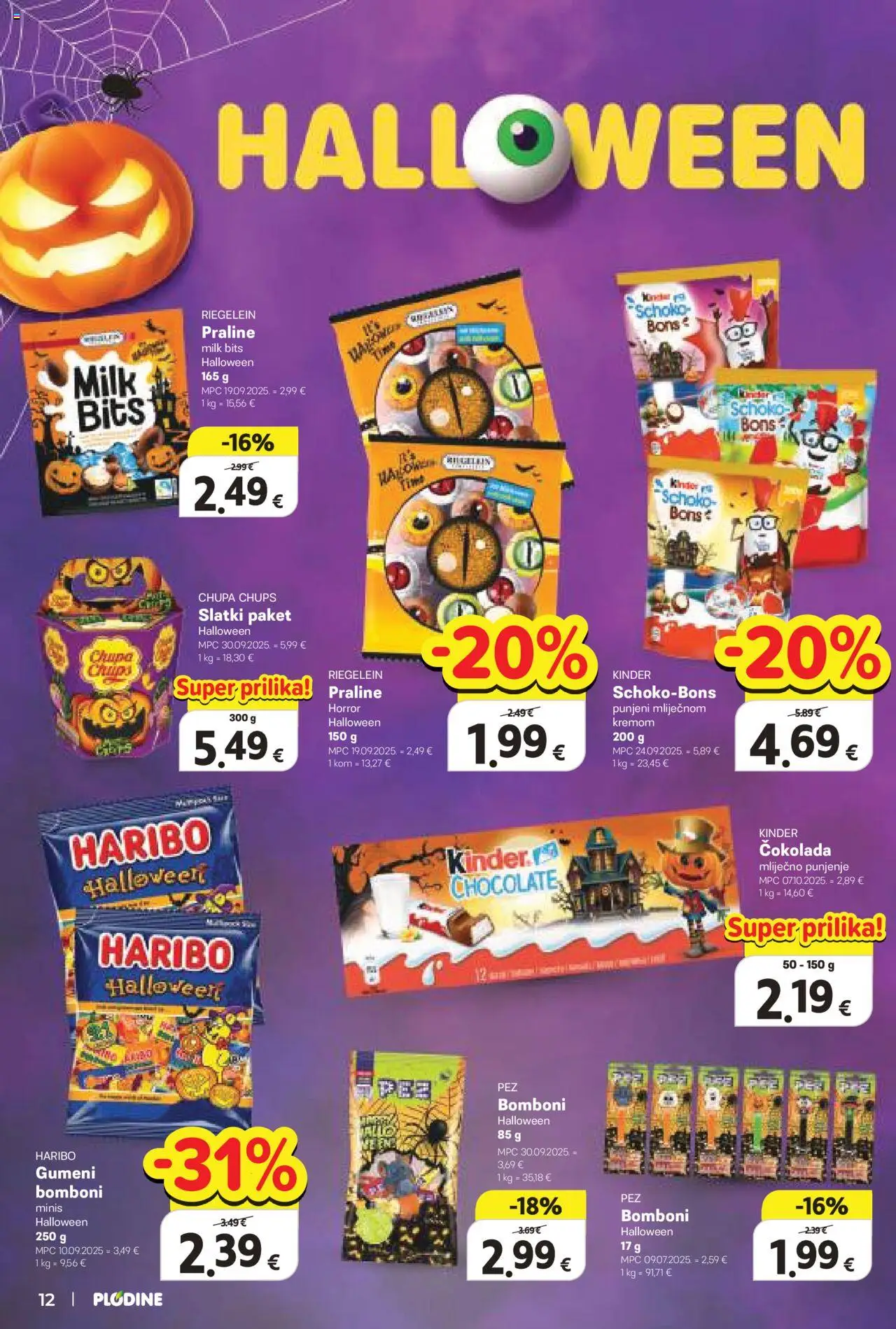Plodine katalog | vrijedi od 22.10.2025 | Stranica: 12 | Proizvodi: Praline, Čokolada, Bomboni