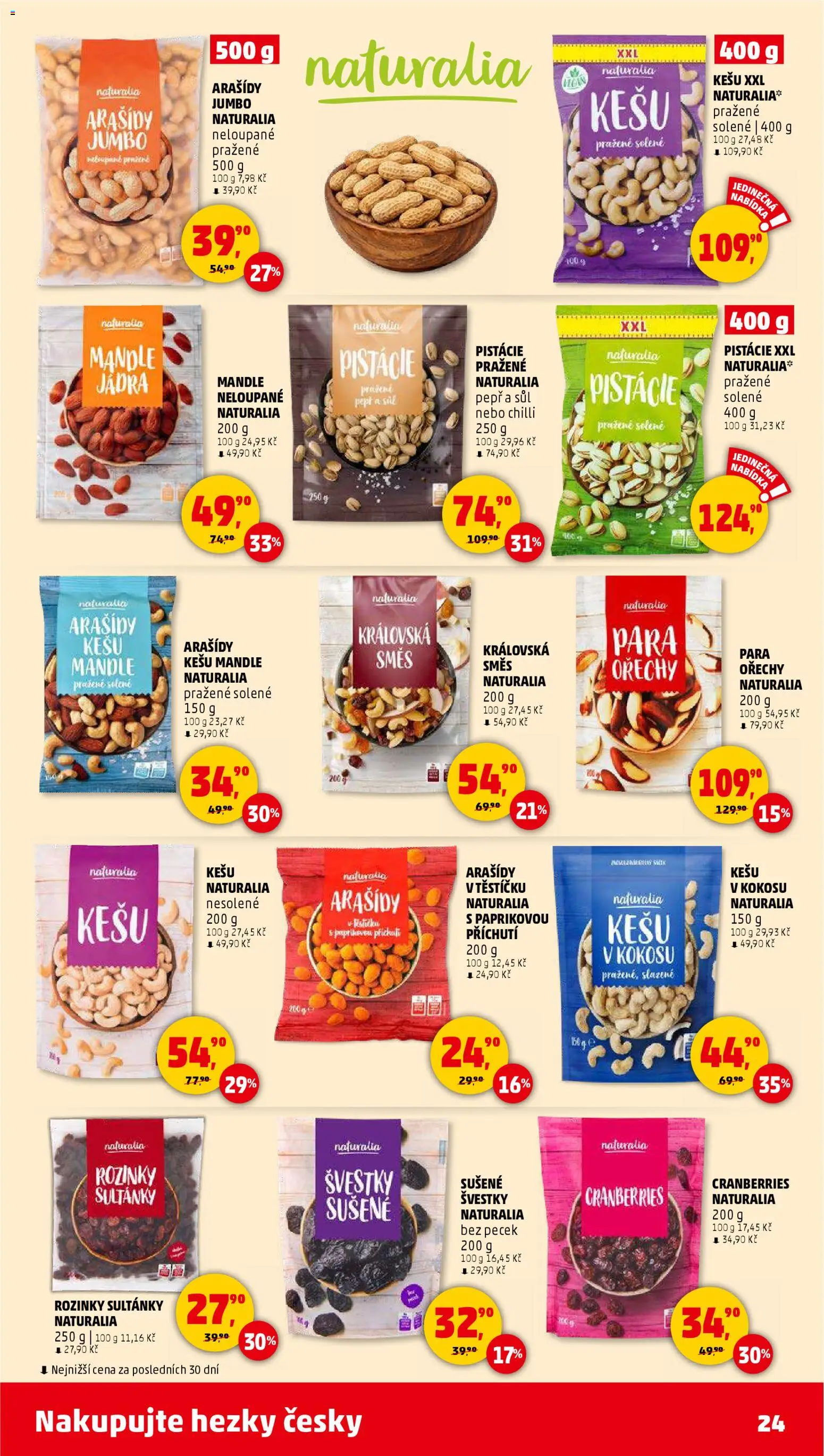 Penny Market leták - Čtvrtečník od 22.01.2026 | Strana: 24 | Produkty: Ořechy, Arašídy, Sušené švestky, Mandle