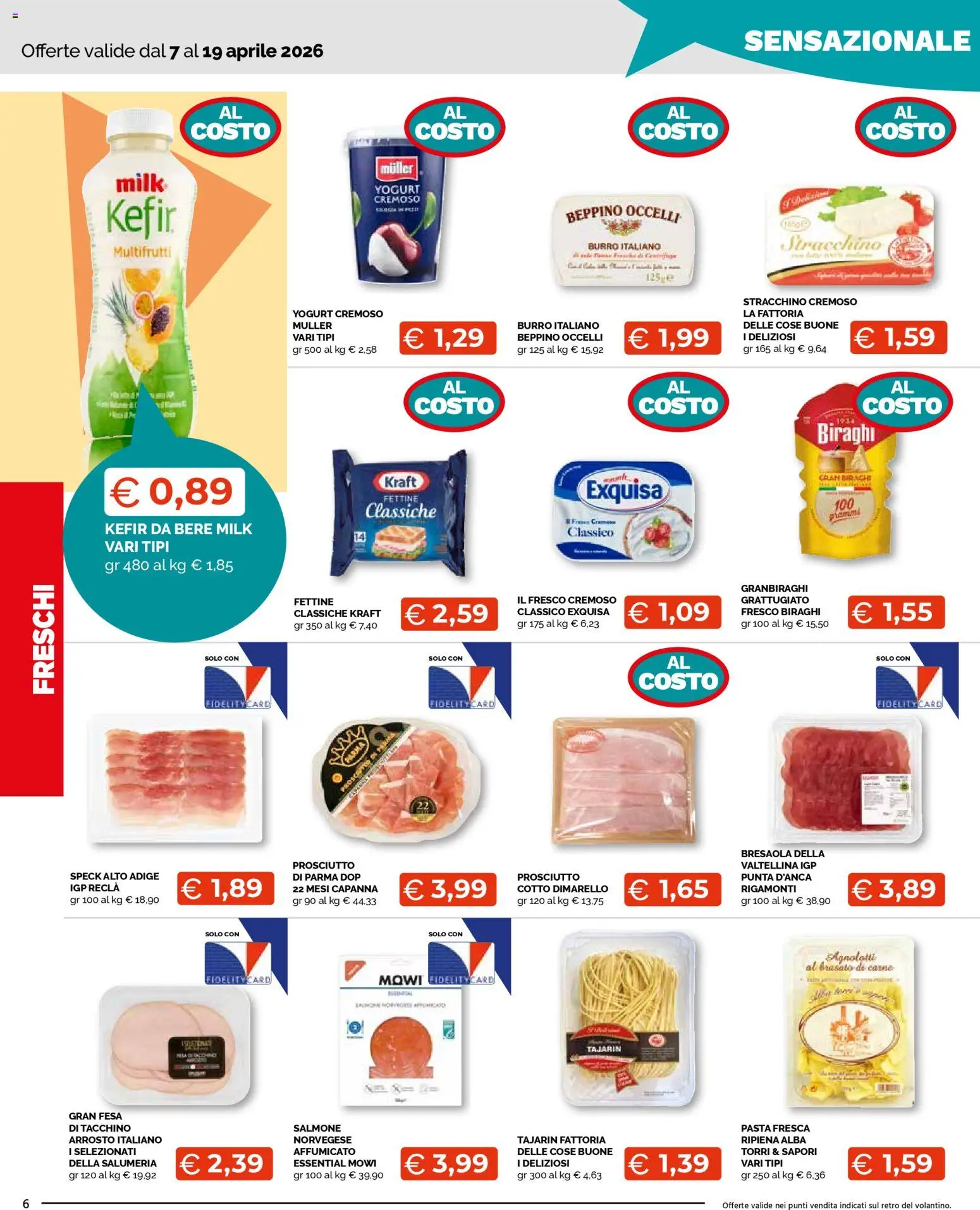 Volantino Mercatò del 07.04.2026 | Pagina: 6 | Prodotti: Yogurt, Bresaola, Burro, Pasta