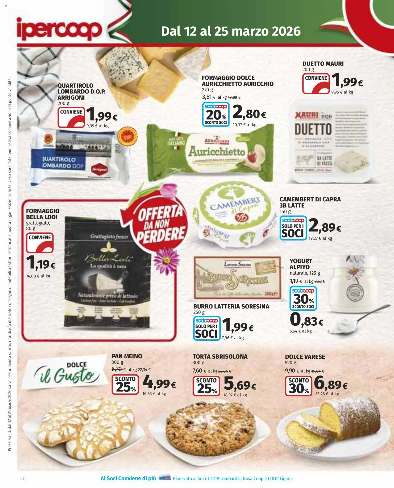 Volantino Ipercoop del 12.03.2026 | Pagina: 20 | Prodotti: Yogurt, Latte, Burro, Torta