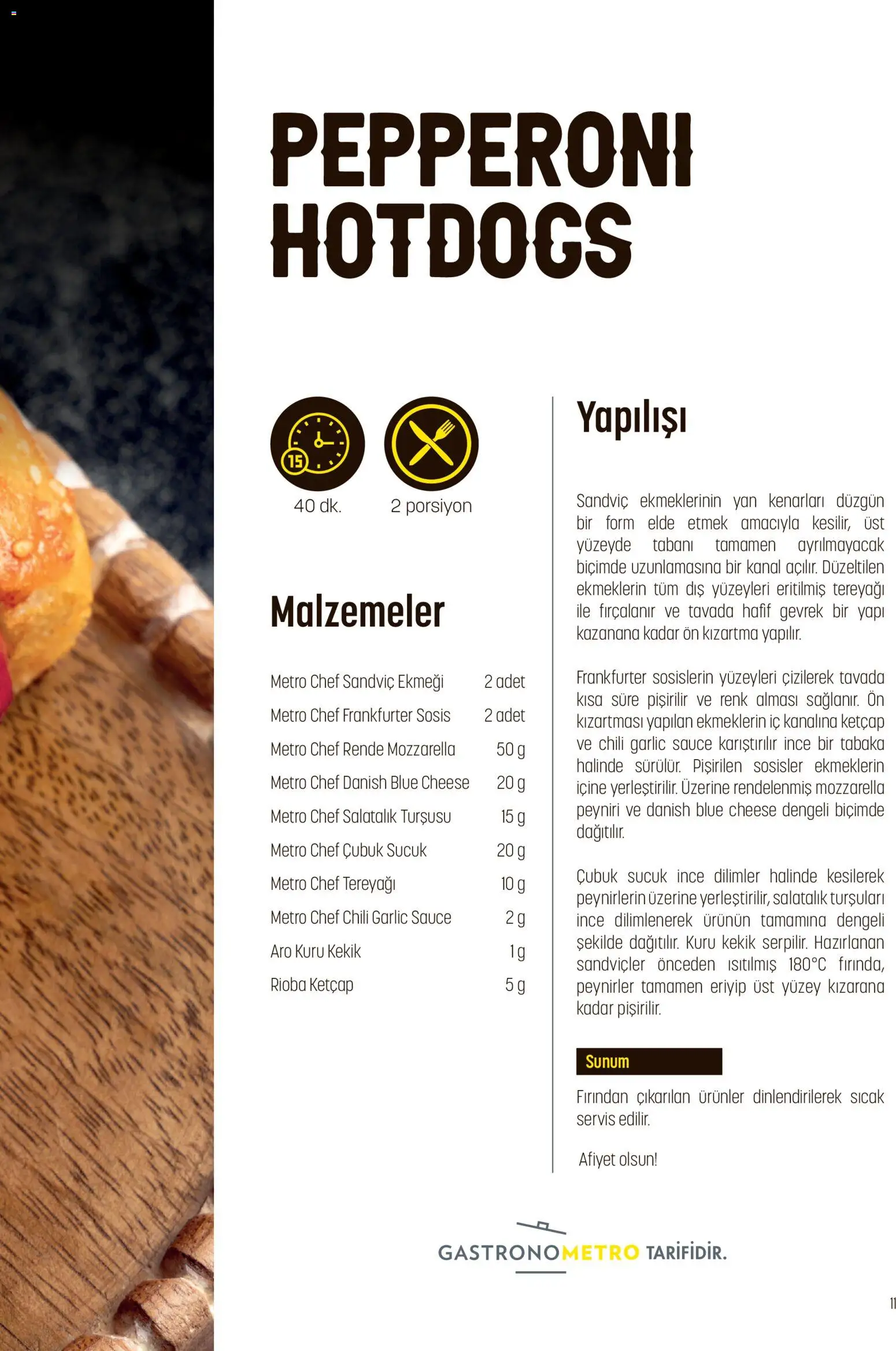 Metro - Fast Food Kataloğu - 18.03.2026 tarihinden itibaren geçerlidir | Sayfa: 11 | Ürünler: Tereyağı, Sosis, Kekik, Sucuk