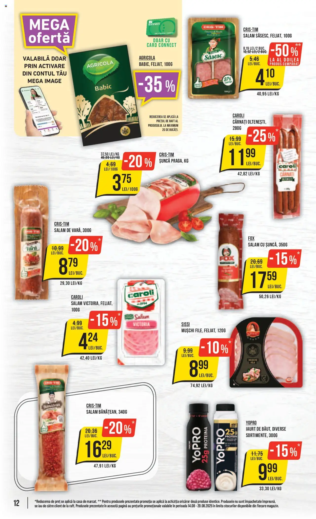 Catalog Mega Image – valabil de la 14.08.2025 | Pagină: 12 | Produse: Raft, Salam, Șuncă, Cârnați