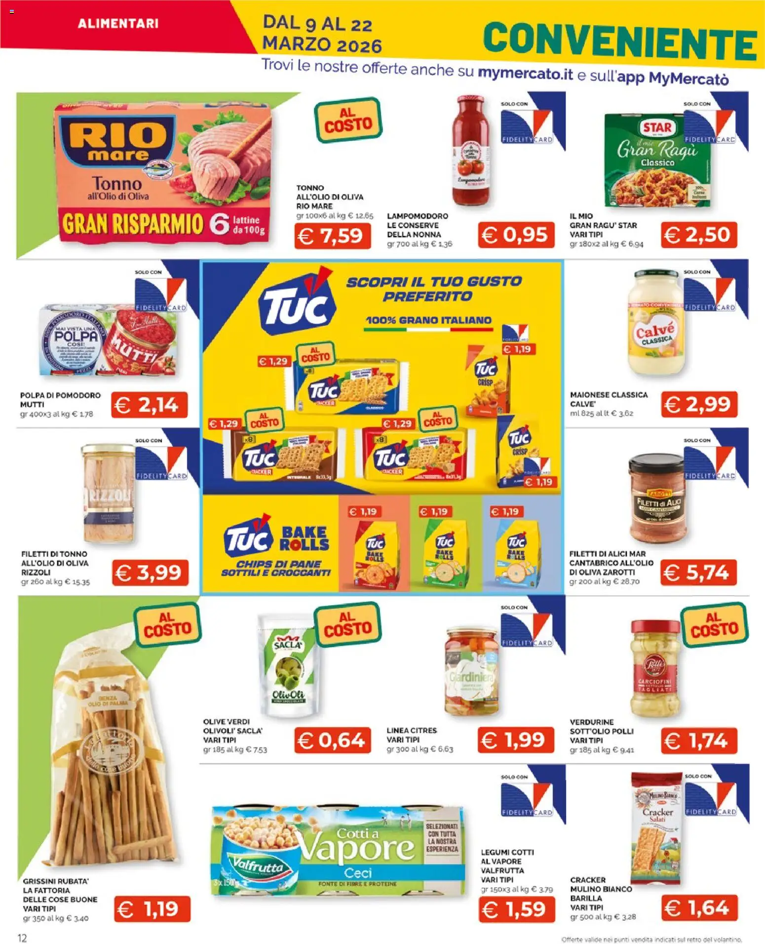 Volantino Mercatò del 09.03.2026 | Pagina: 12 | Prodotti: Maionese, Olive, Ragú, Mutti