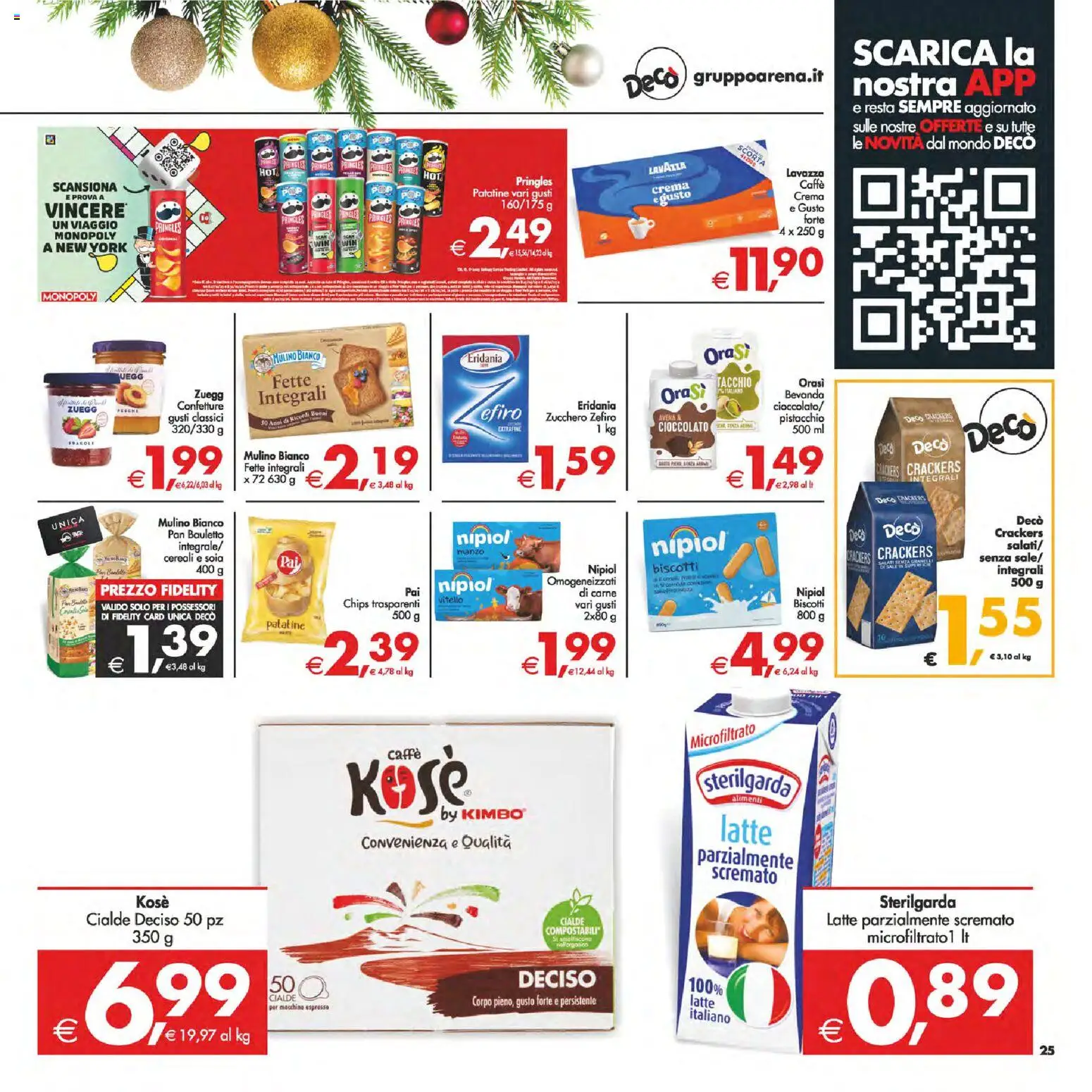 Volantino Decò del 05.12.2025 | Pagina: 29 | Prodotti: Patatine, Sale, Latte, Latte parzialmente scremato