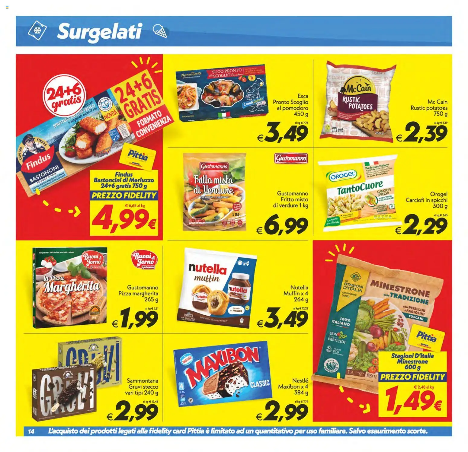 Volantino SuperConveniente del 24.10.2025 | Pagina: 14 | Prodotti: Pizza, Carciofi, Nutella, Sugo