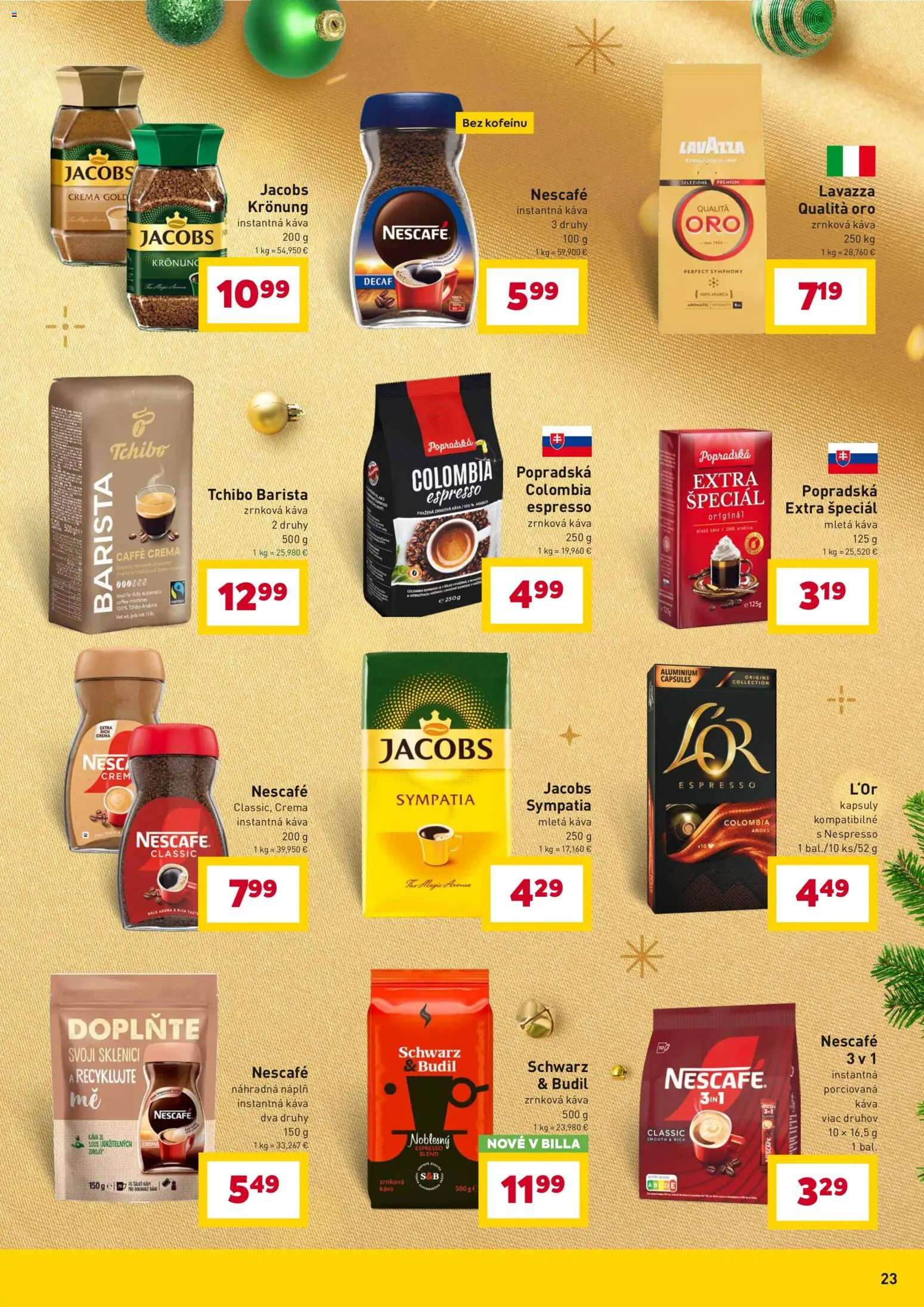 Nové Billa akcie – leták je platný od 10.12.2025 | Strana: 23 | Produkty: Káva, Barista, Lavazza, Zrnková káva