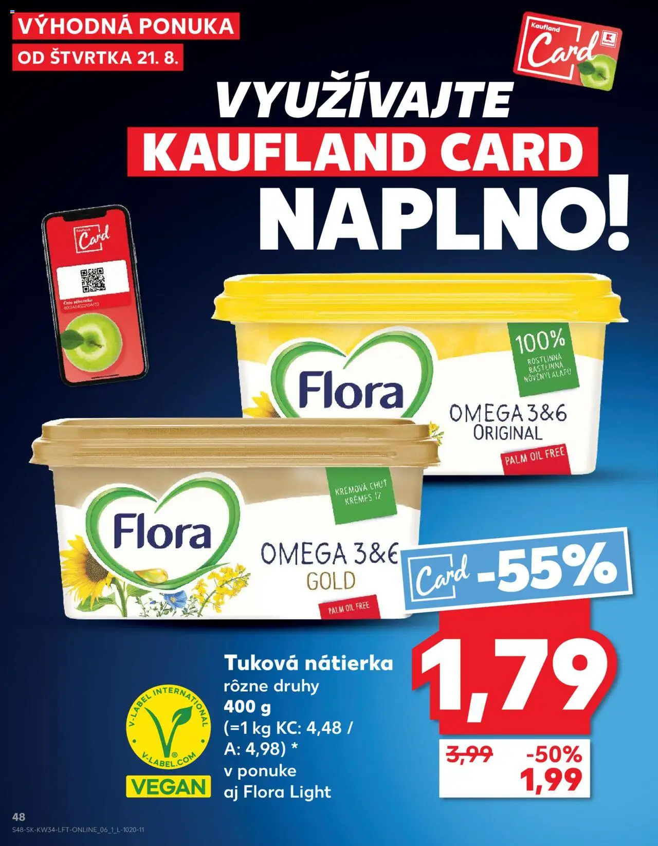 Nové Kaufland akcie – leták je platný od 21.08.2025 | Strana: 48 | Produkty: Flora
