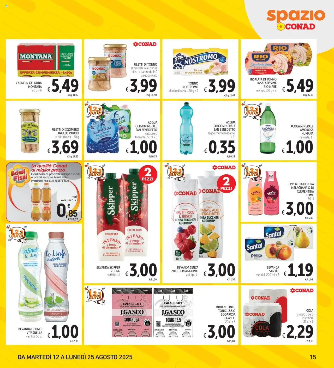 Volantino Spazio Conad del 12.08.2025 | Pagina: 15 | Prodotti: Insalata, Acqua, Tonno, Sgombro