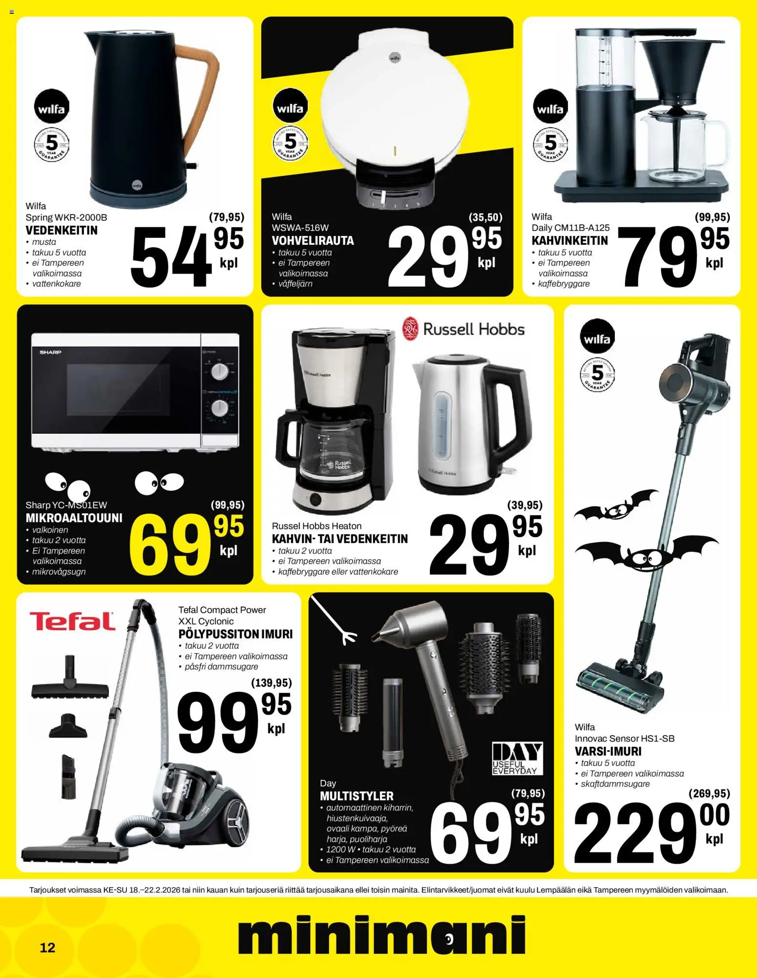 Minimani tarjoukset – voimassa 18.02.2026 alkaen | Sivu: 12 | Tuotteet: Mikroaaltouuni, Kahvinkeitin, Vedenkeitin, Vohvelirauta