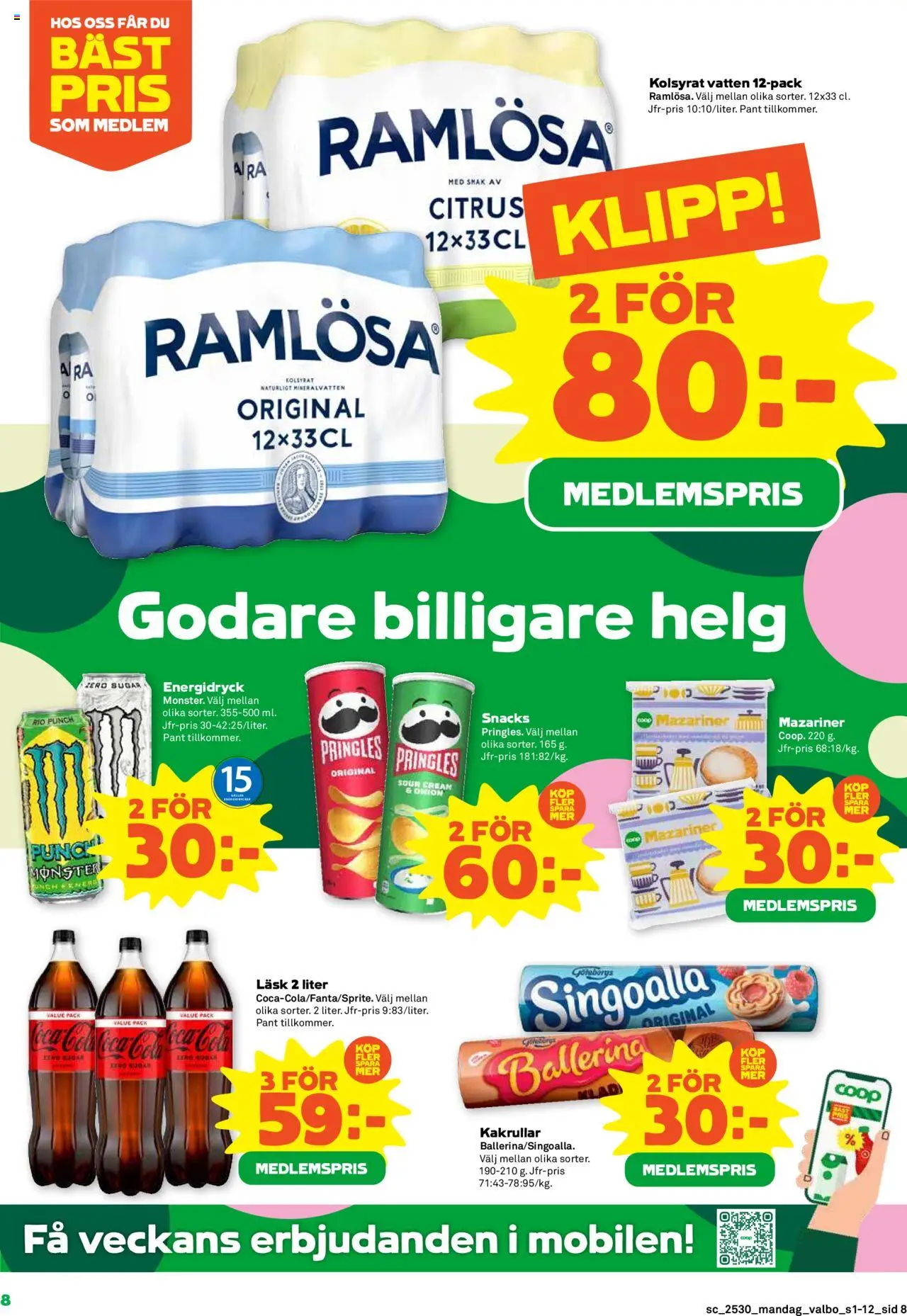 Coop Forum reklamblad aktuell från 21.07.2025 | Sida: 8 | Produkter: Ballerina, Singoalla, Mineralvatten, Energidryck