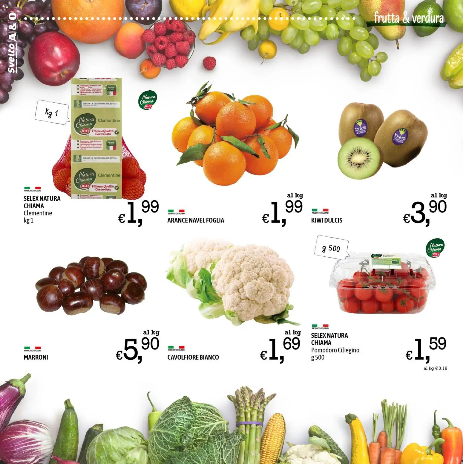 Volantino A&O del 27.11.2025 | Pagina: 4 | Prodotti: Arance, Kiwi, Frutta, Pomodoro