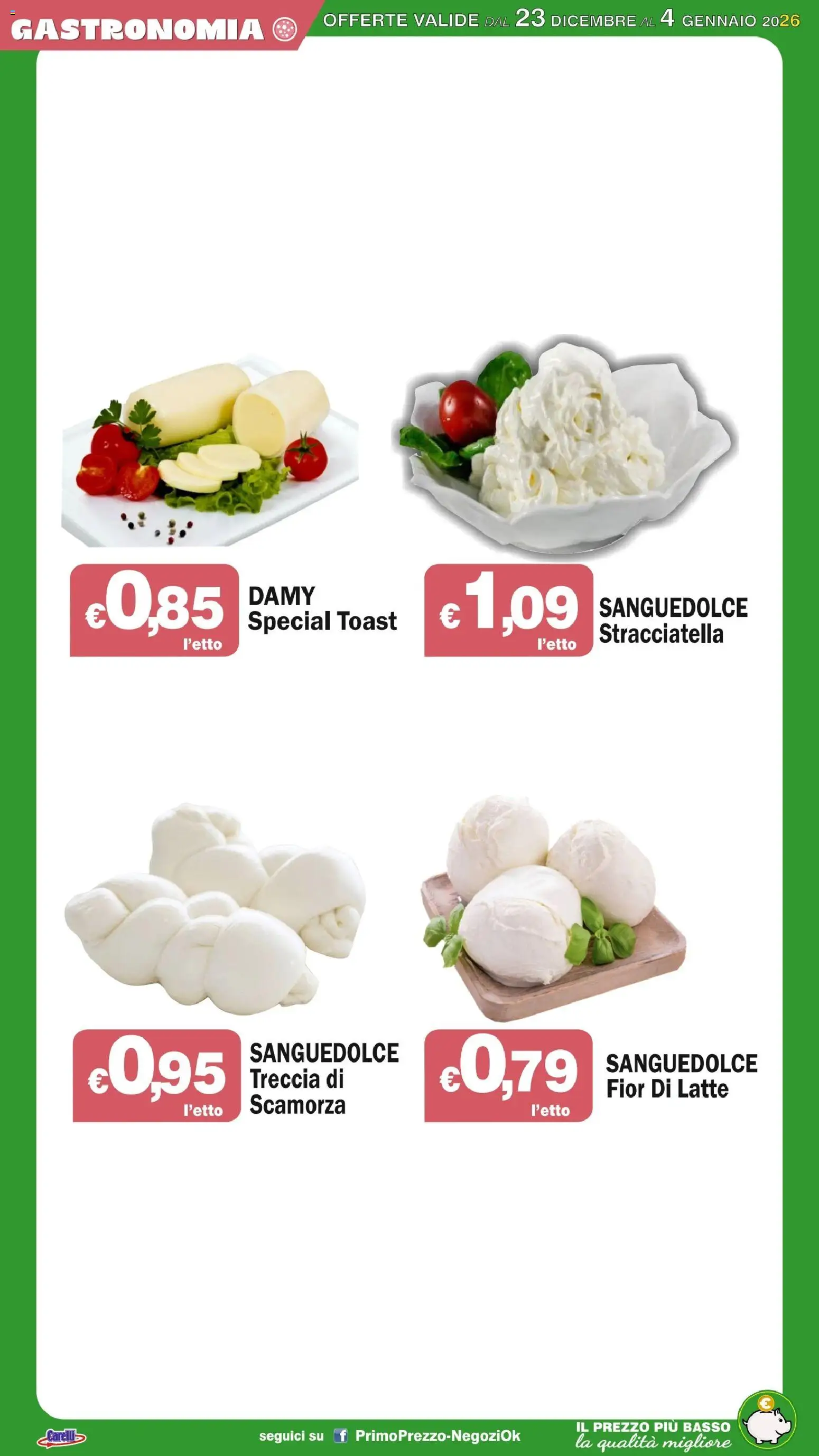 Volantino Primo Prezzo del 23.12.2025 | Pagina: 39 | Prodotti: Latte, Stracciatella