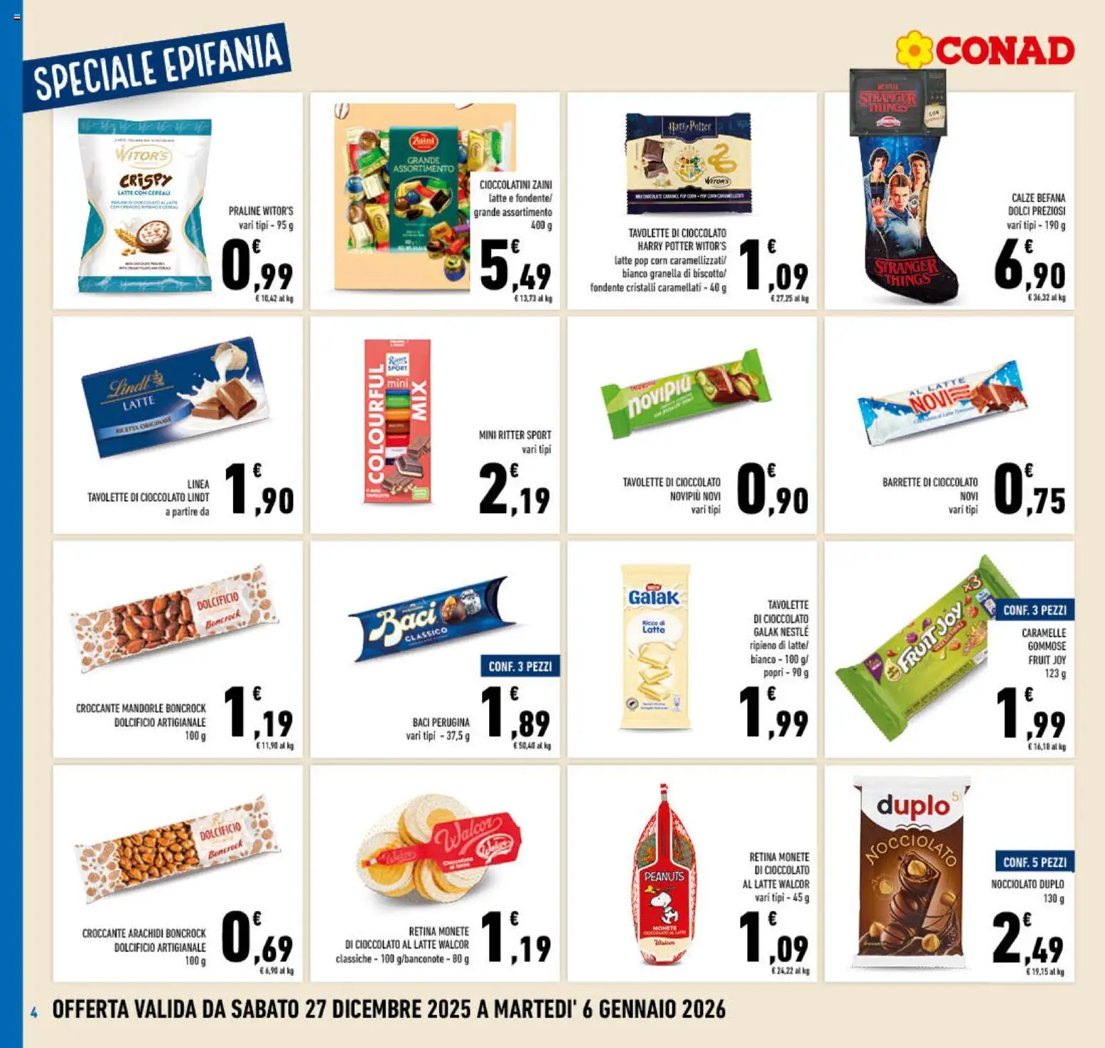 Volantino Conad del 27.12.2025 | Pagina: 4 | Prodotti: Cioccolato, Arachidi, Pop corn, Cioccolatini