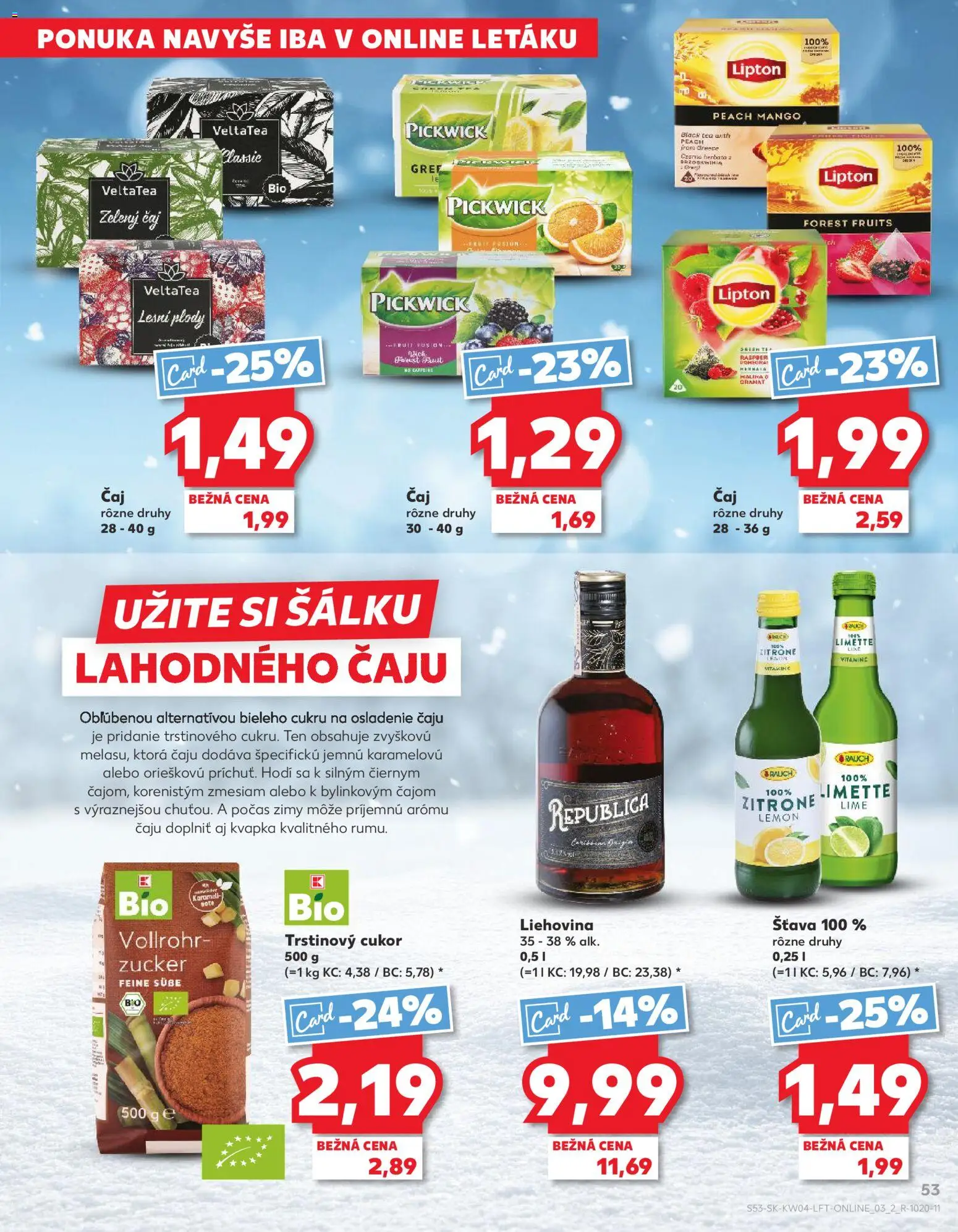 Nové Kaufland akcie – leták je platný od 22.01.2026 | Strana: 53 | Produkty: Čaj, Republica, Mango, Trstinový cukor