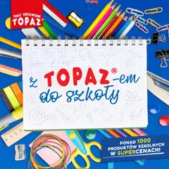 Pogląd oferty "Topaz Gazetka - Z Topazem do szkoly" - ważna od 17.07.2025