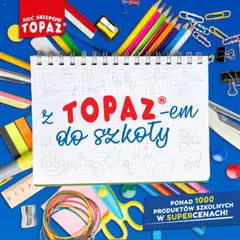 Pogląd oferty "Topaz Gazetka - Z Topazem do szkoly" - ważna od 17.07.2025
