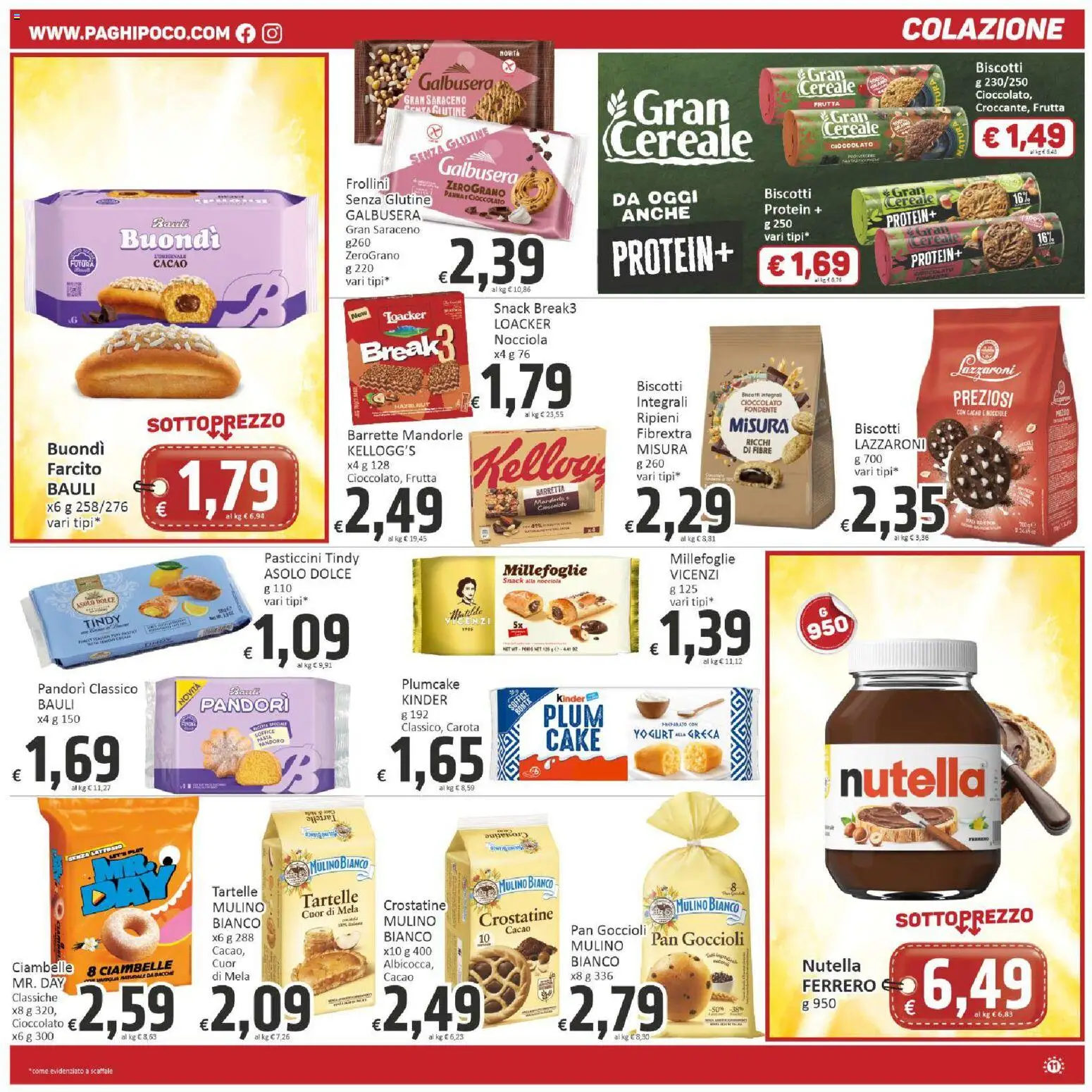 Volantino Paghi Poco del 28.04.2026 | Pagina: 11 | Prodotti: Ciambelle, Biscotti, Nocciole, Nutella