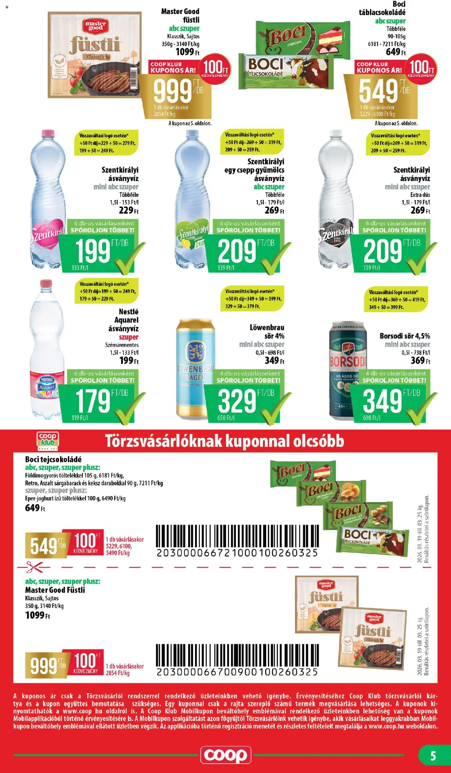 COOP akciós ujság - amely érvényes a következő dátumtól: 19.03.2026 | Oldal: 5 | Termékek: Gyümölcs, Szentkirályi ásványvíz, Tejcsokoládé, Sör