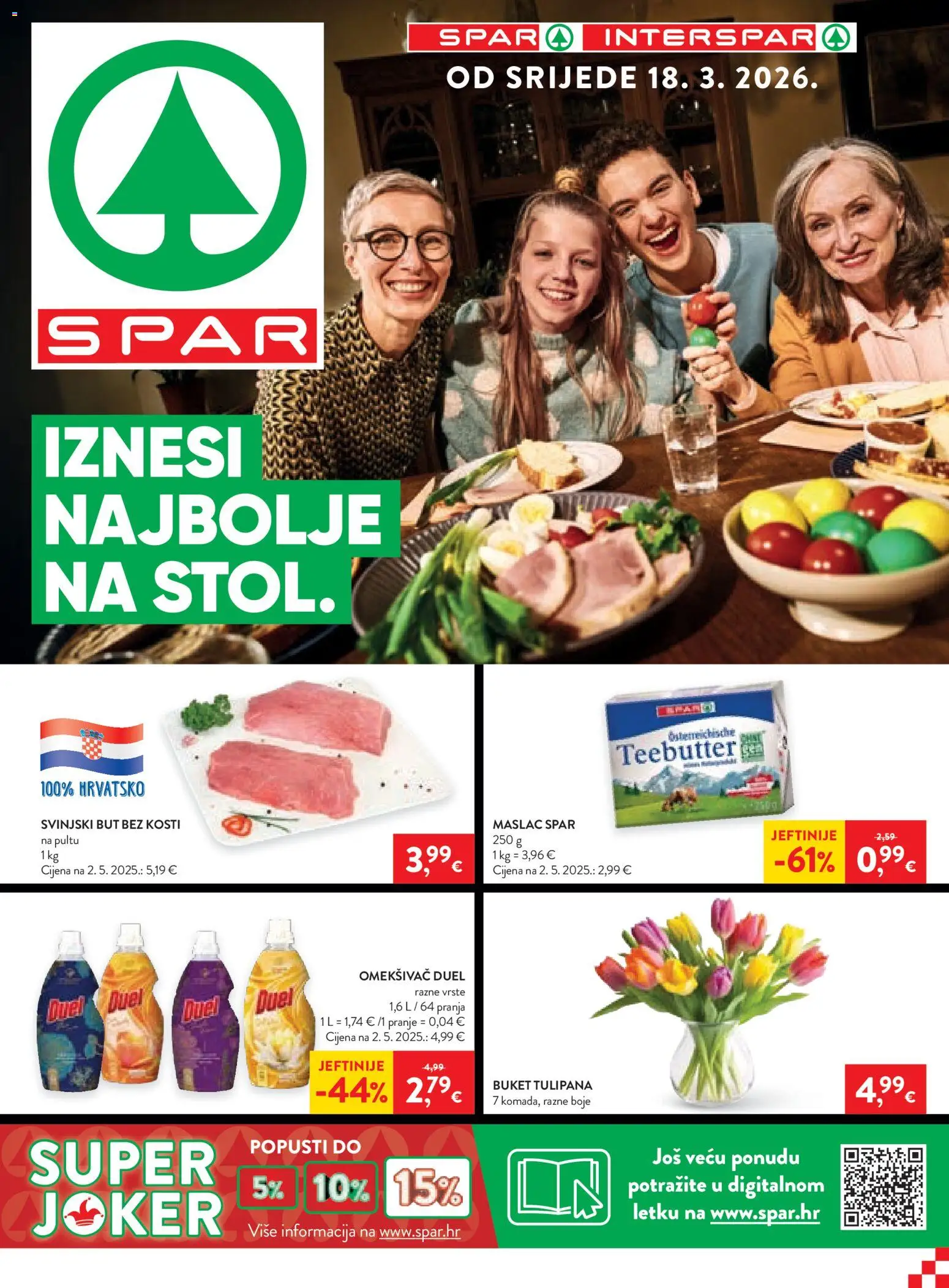 Spar katalog | vrijedi od 18.03.2026 | Stranica: 1 | Proizvodi: Svinjski but, Maslac, Omekšivač