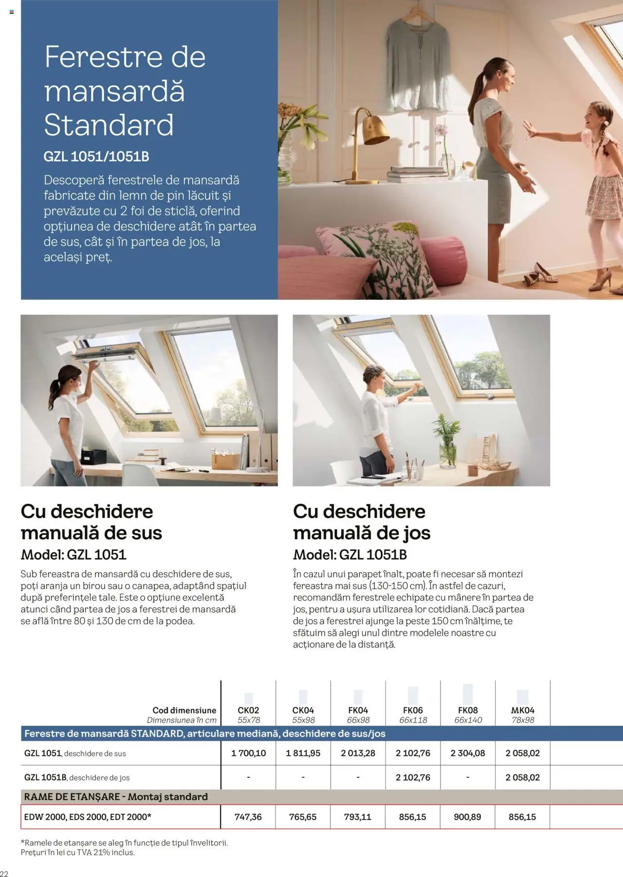 Catalog Velux – valabil de la 25.02.2025 | Pagină: 22 | Produse: Çikolatalı gofret, Fereastră, Pește
