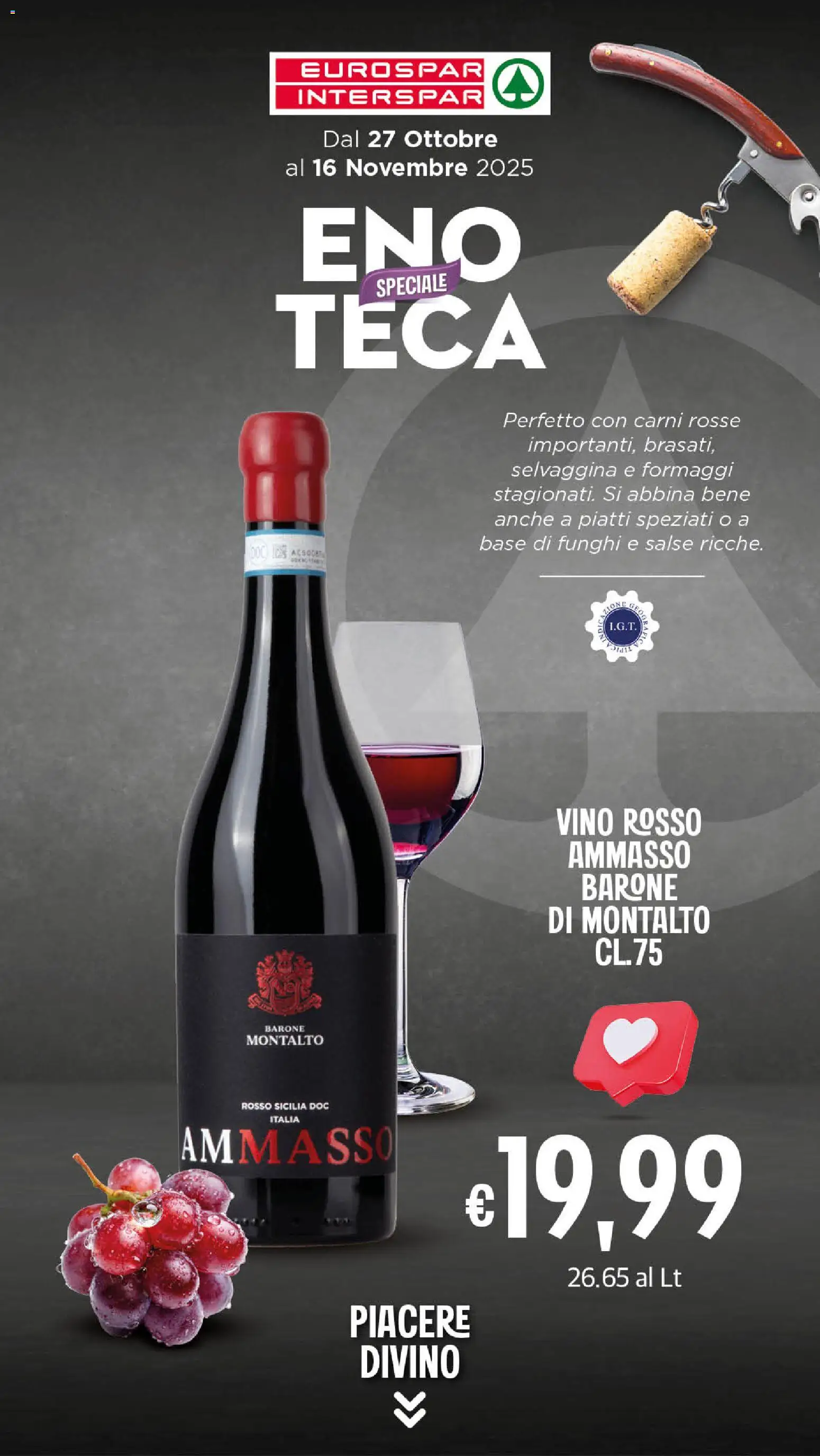 Volantino Eurospar del 27.10.2025 | Pagina: 22 | Prodotti: Vino, Funghi, Vino rosso