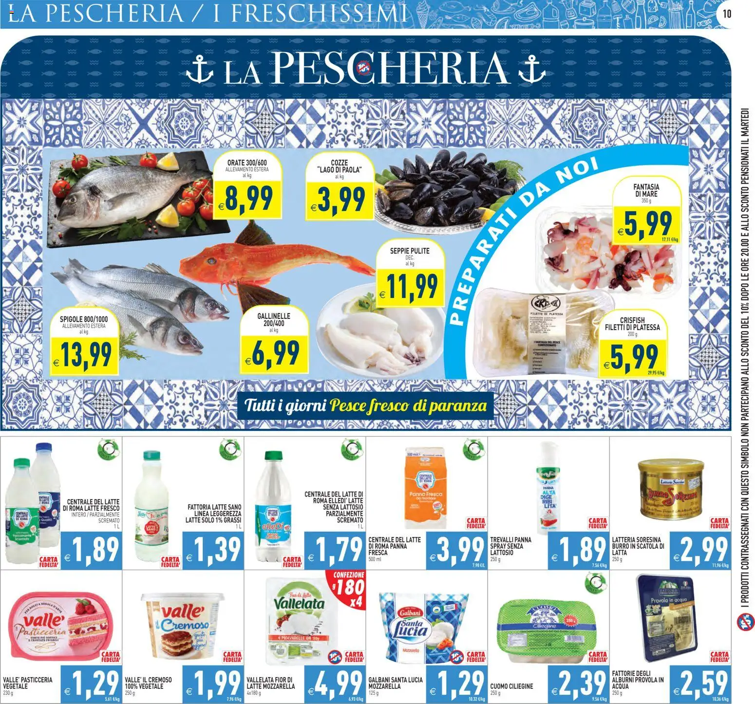 Volantino PIM Supermercati del 26.01.2026 | Pagina: 10 | Prodotti: Cozze, Mozzarella, Latte, Scatola