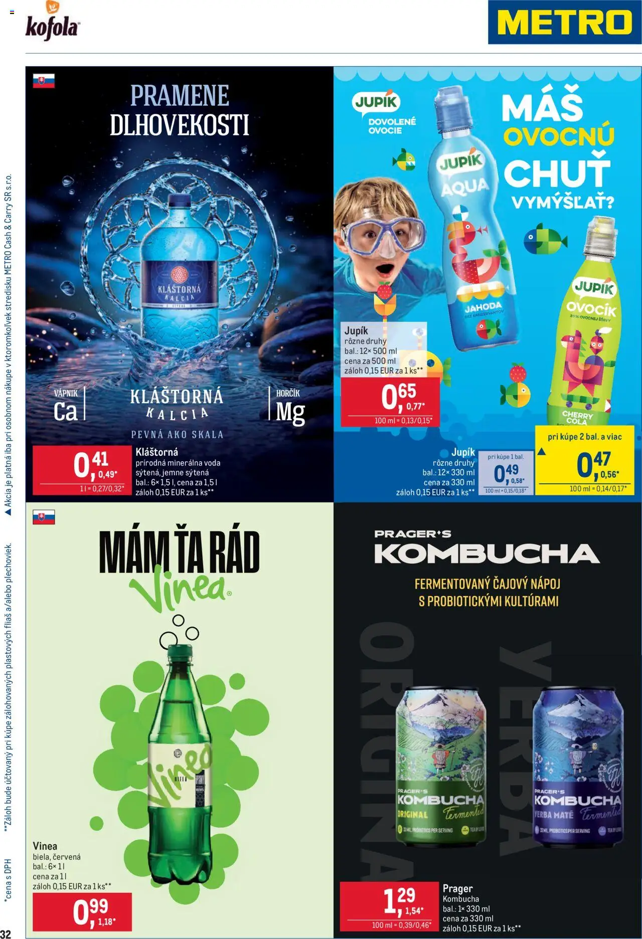 Metro Obchodní partneri │ platný od 27.08.2025 | Strana: 32 | Produkty: Voda, Cola, Vinea, Ovocie