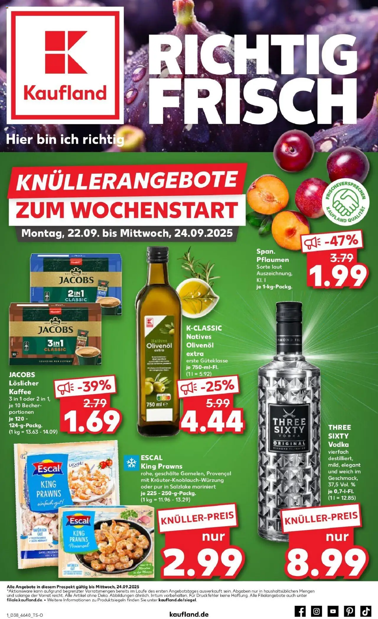 Kaufland prospekt Cham	 – gültig ab 21.09.2025 | Seite: 1 | Produkte: Pflaumen, Kaffee, Olivenol, Vodka
