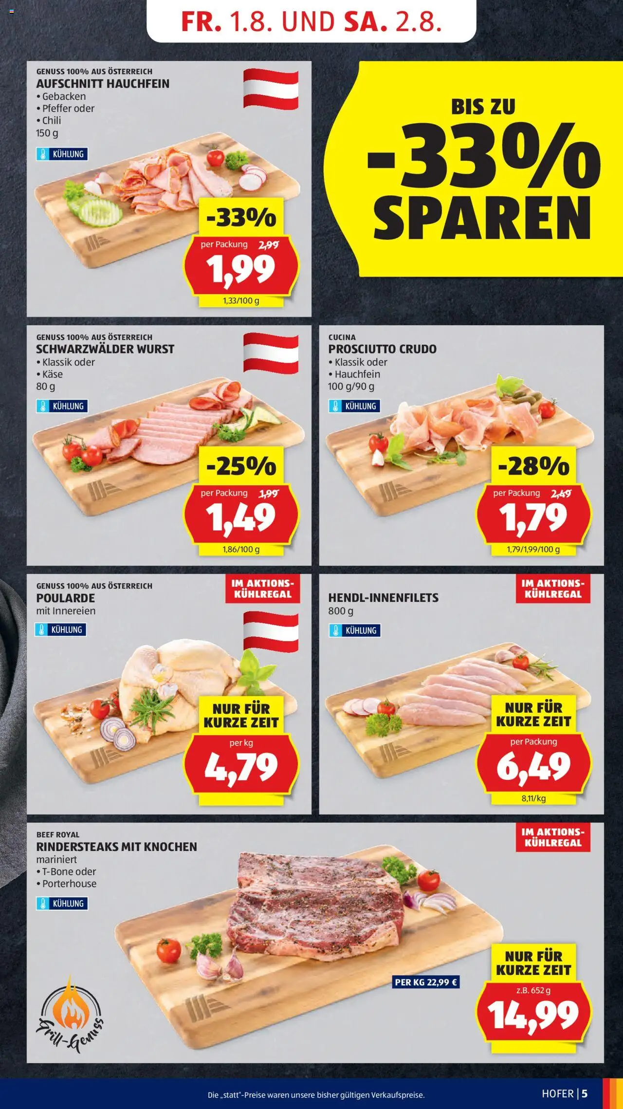 Hofer AT akciós ujság - amely érvényes a következő dátumtól: 01.08.2025 | Oldal: 7 | Termékek: Prosciutto crudo, Chili, Grill