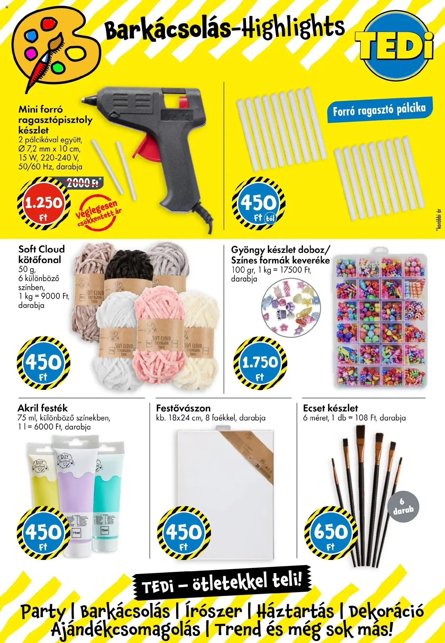 TEDi akciós ujság - amely érvényes a következő dátumtól: 27.02.2026 | Oldal: 14 | Termékek: Ragasztópisztoly, Ecset, Festék, Dekoráció