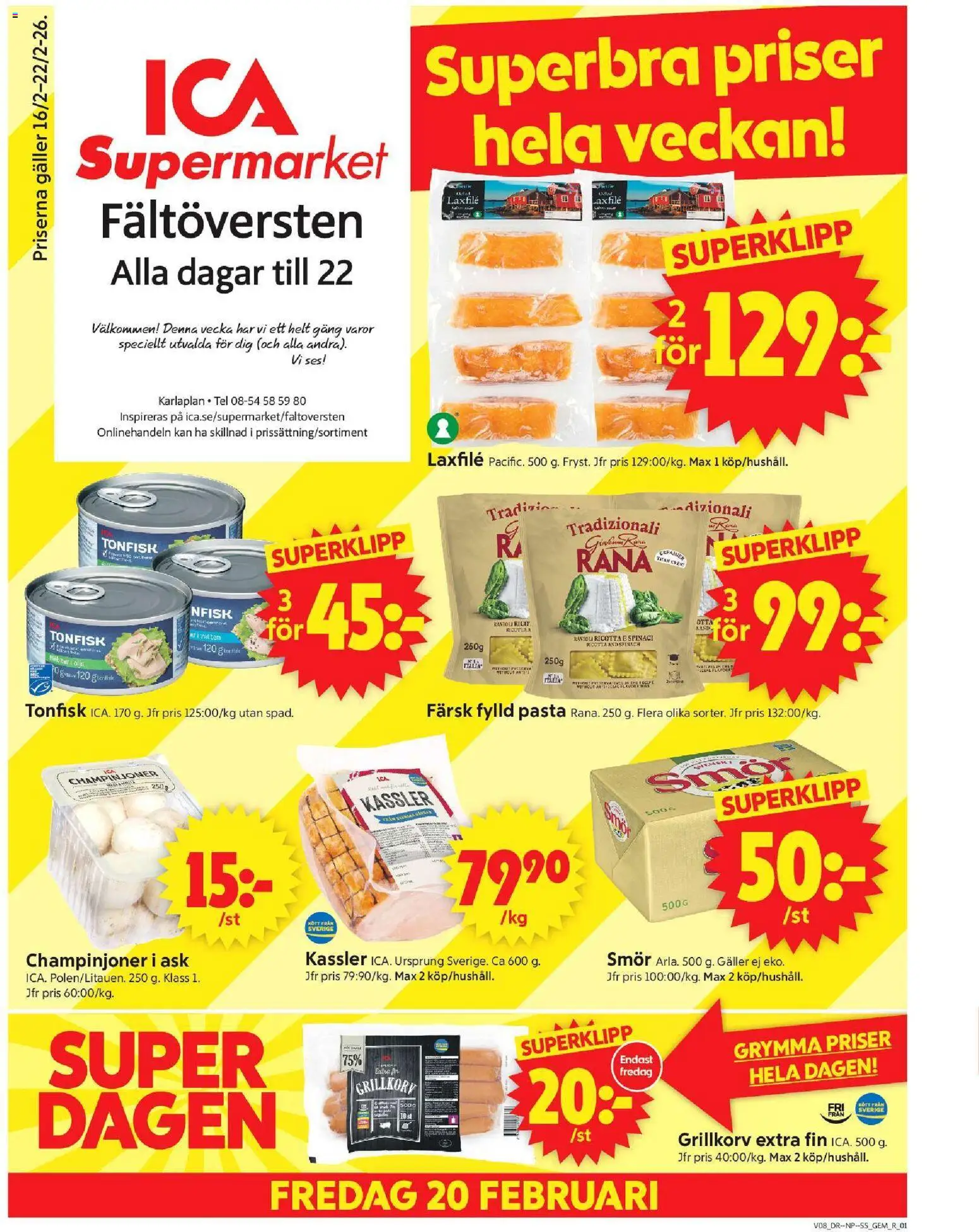 ICA Supermarket reklamblad aktuell från 16.02.2026 | Sida: 1 | Produkter: Galler, Grillkorv, Pasta, Tonfisk